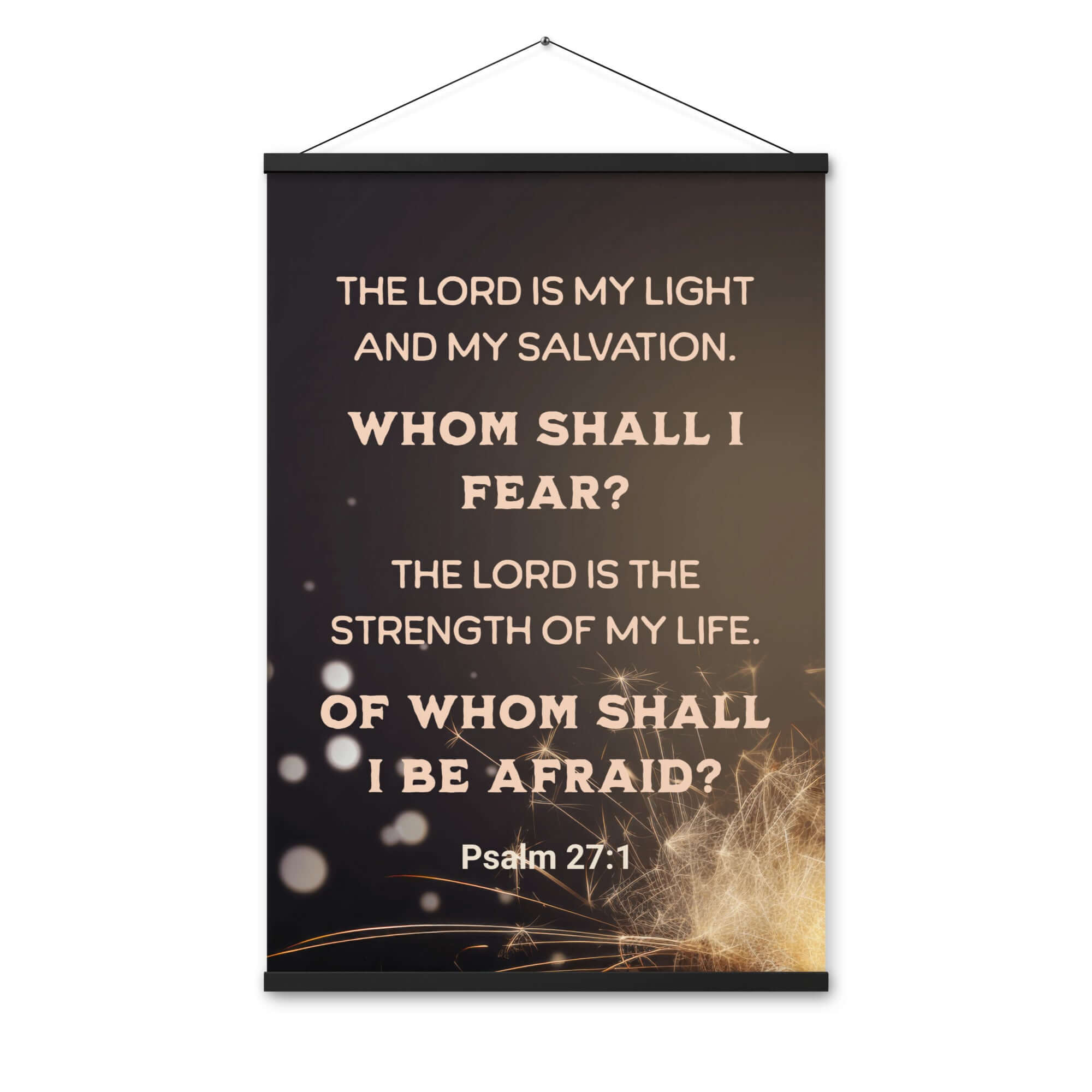 Psalm 27:1 Bible Verse, The LORD is My Light Enhanced Matte Paper Poster With Hanger Wall Art