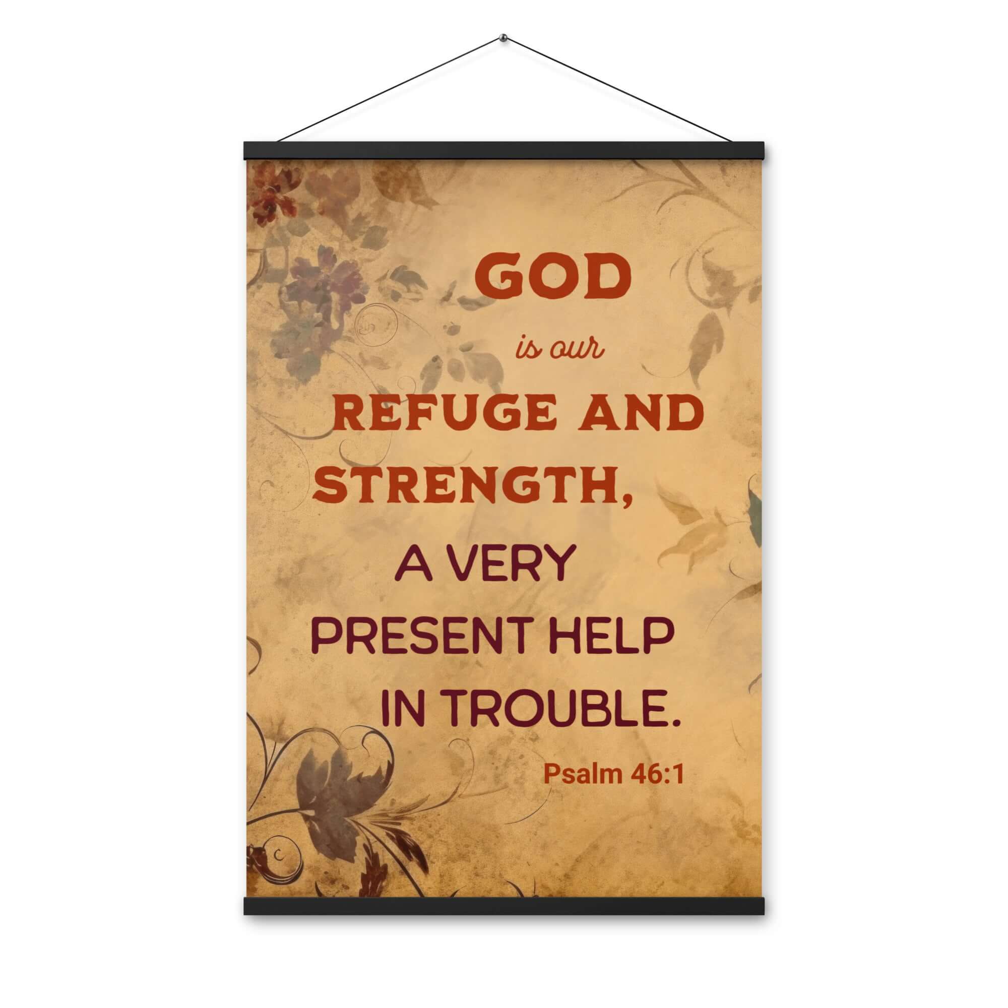 Psalm 46:1 Bible Verse, God is Our Refuge Enhanced Matte Paper Poster With Hanger Wall Art