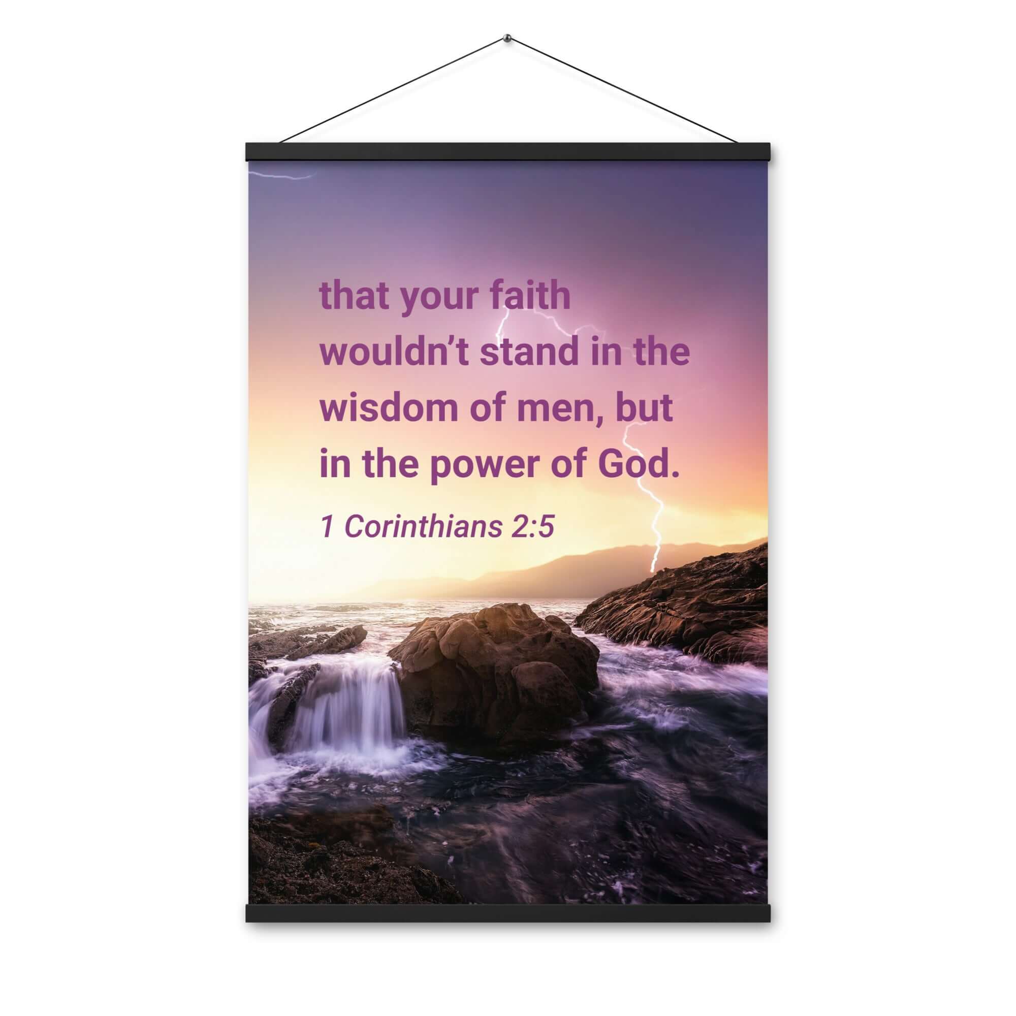 1 Corinthians 2:5 Bible Verse, power of God Enhanced Matte Paper Poster With Hanger Wall Art