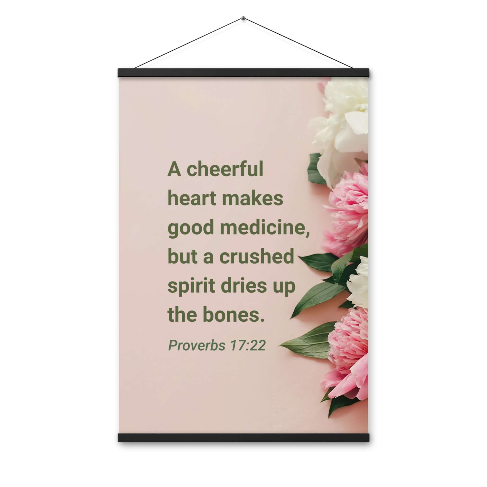 Proverbs 17:22 Bible Verse, good medicine Enhanced Matte Paper Poster With Hanger Wall Art
