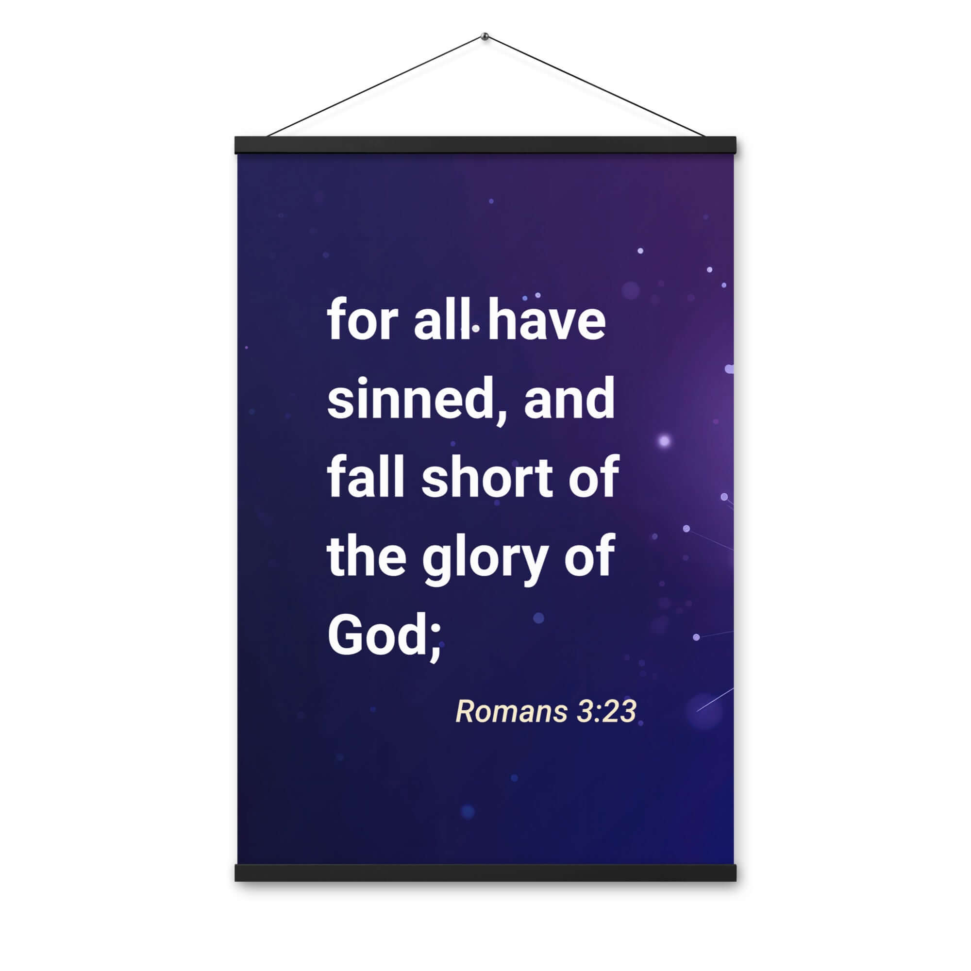 Romans 3:23 Bible Verse, all have sinned Enhanced Matte Paper Poster With Hanger Wall Art
