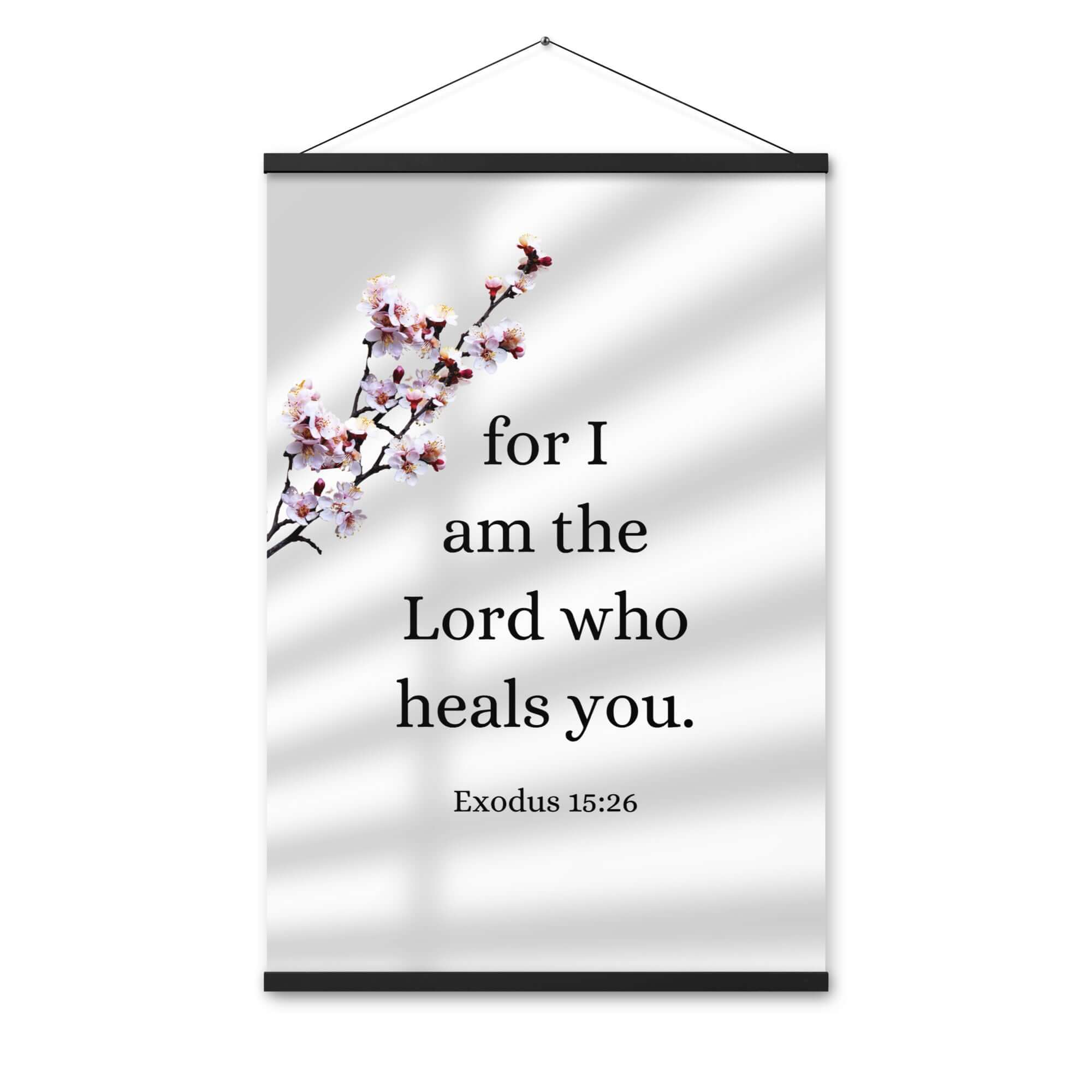 Exodus 15:26 Bible Verse, diligently listen Enhanced Matte Paper Poster With Hanger Wall Art