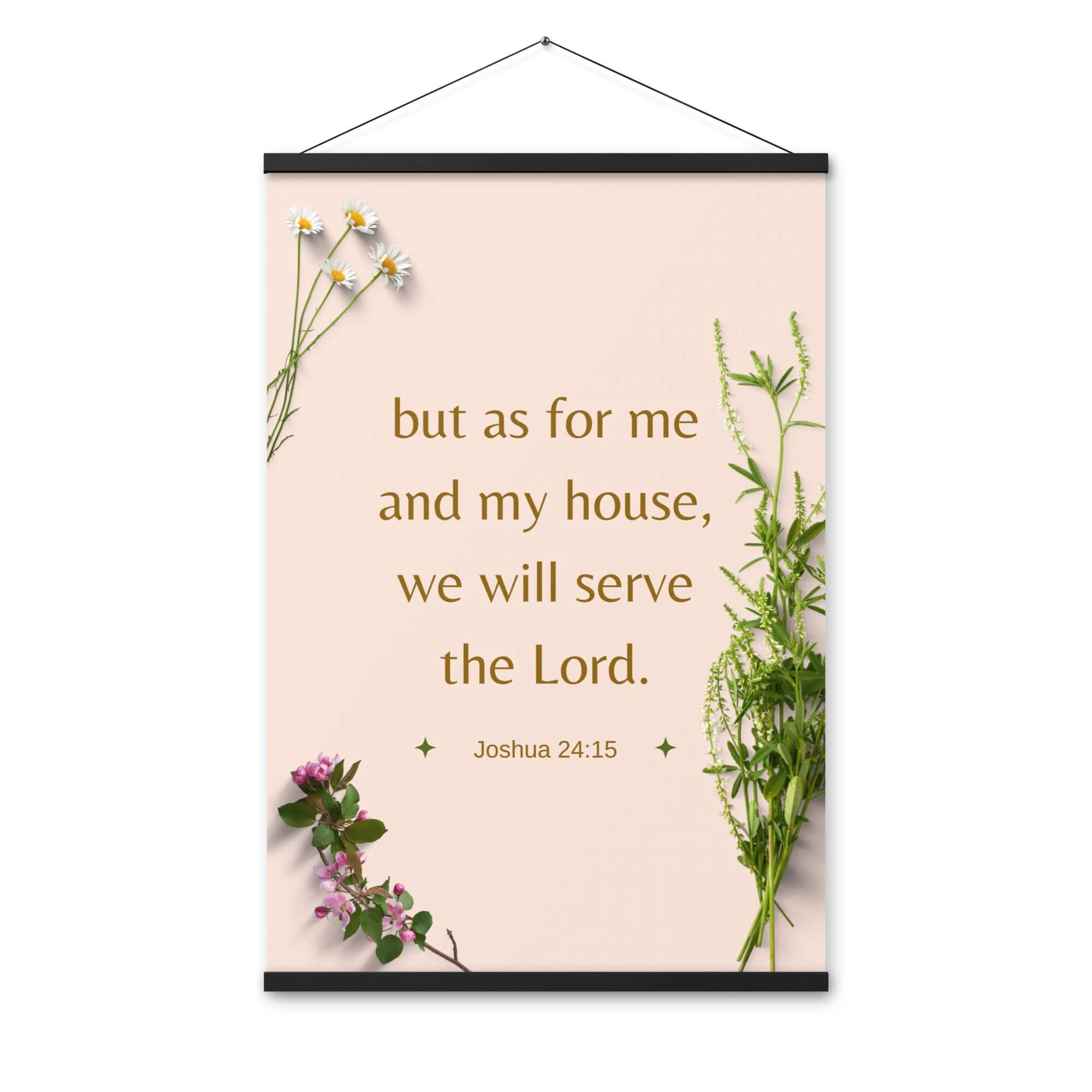 Joshua 24:15 Bible Verse, your fathers Enhanced Matte Paper Poster With Hanger Wall Art