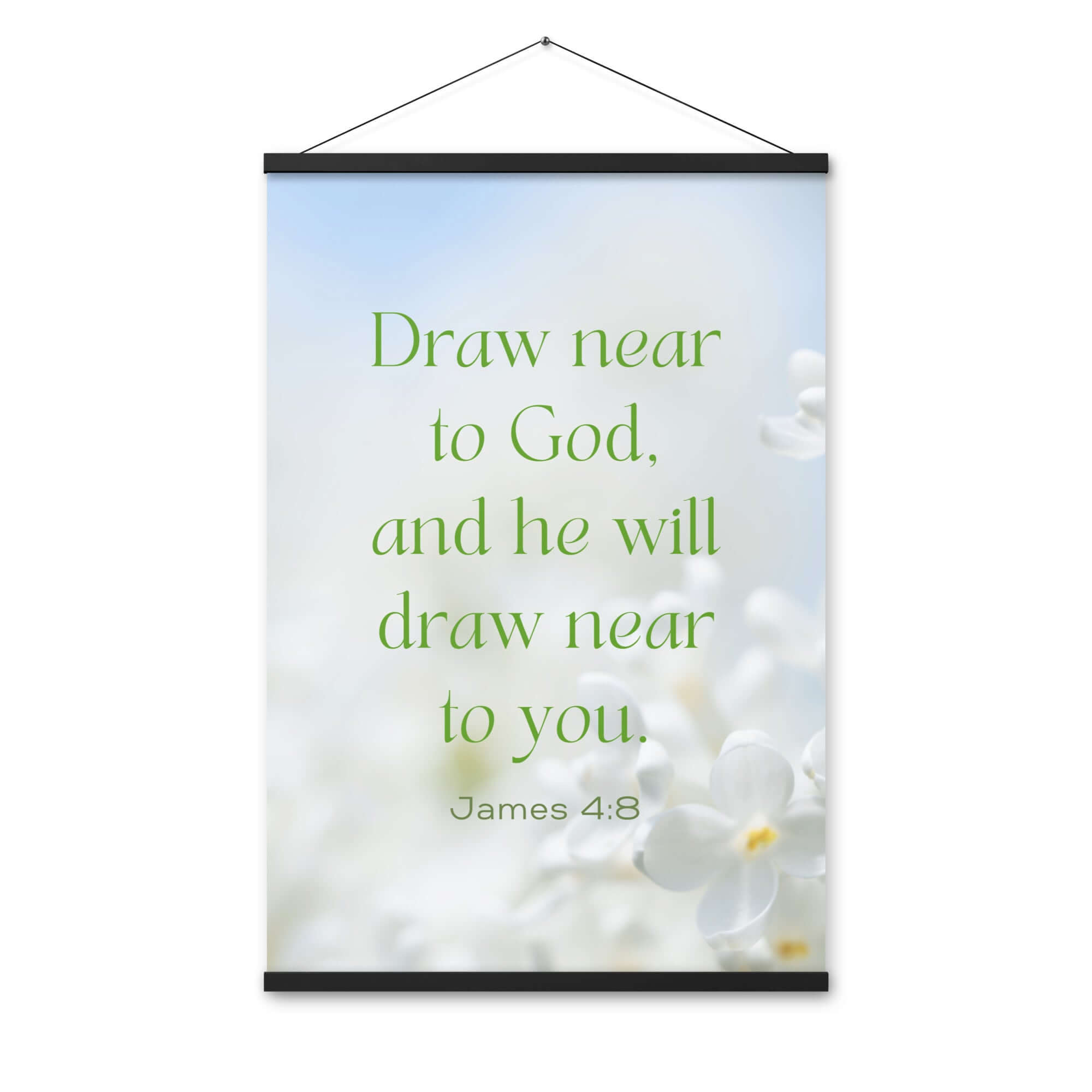 James 4:8 Bible Verse, Draw near Enhanced Matte Paper Poster With Hanger Wall Art
