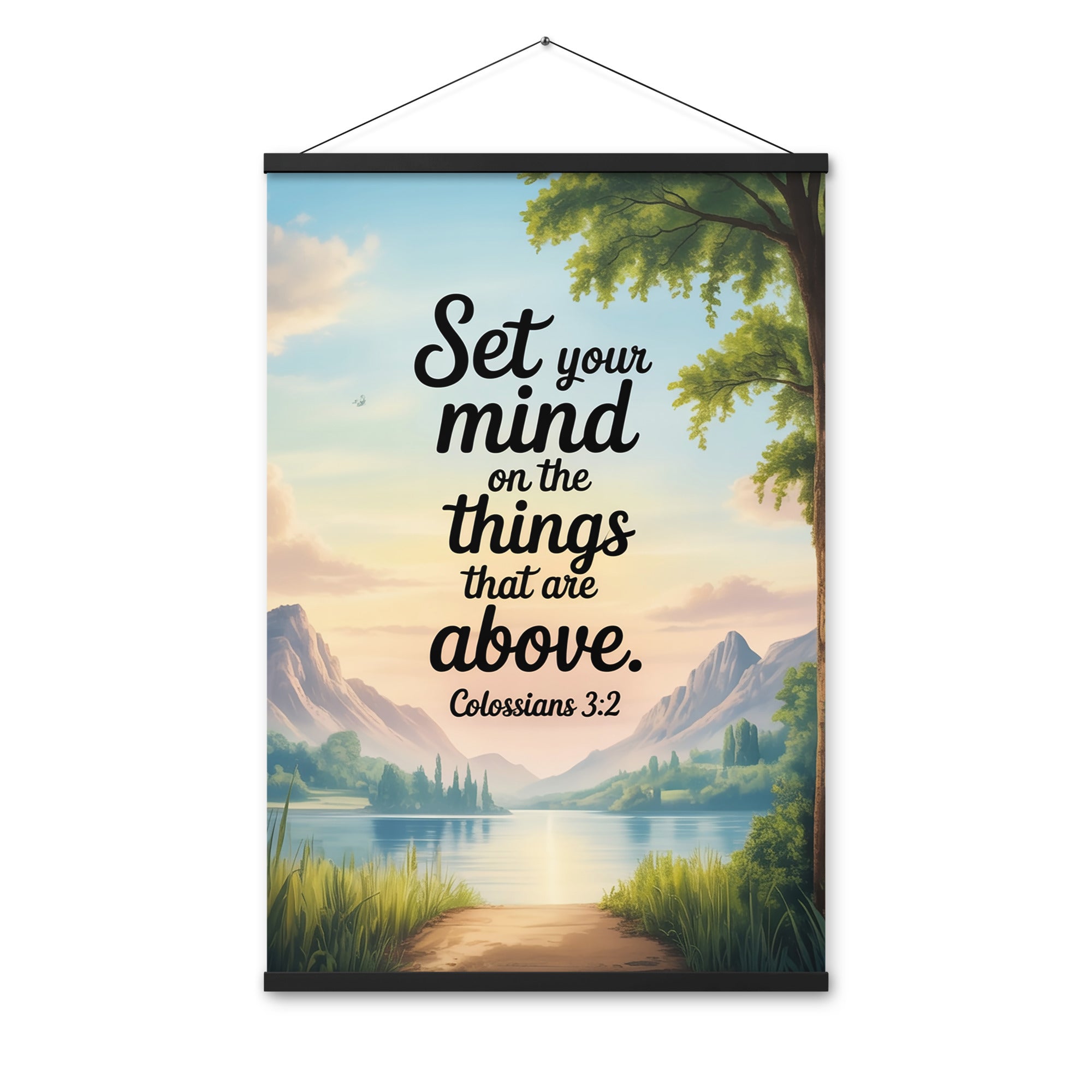Colossians 3:2 Bible Verse Set Enhanced Matte Paper Poster With Hanger