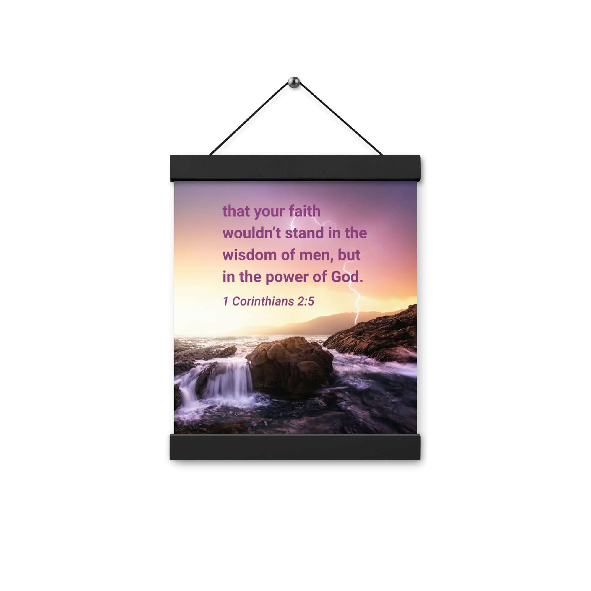 1 Corinthians 2:5 Bible Verse, power of God Enhanced Matte Paper Poster With Hanger Wall Art