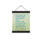 Psalm 23:4 Bible Verse, fear no evil Enhanced Matte Paper Poster With Hanger Wall Art