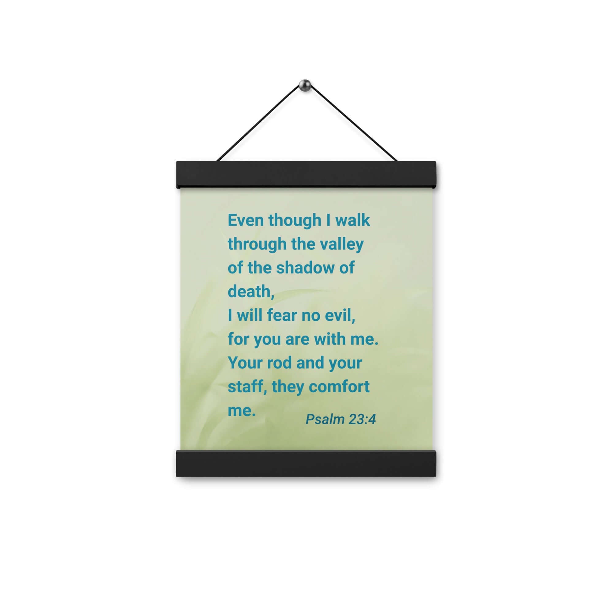 Psalm 23:4 Bible Verse, fear no evil Enhanced Matte Paper Poster With Hanger Wall Art