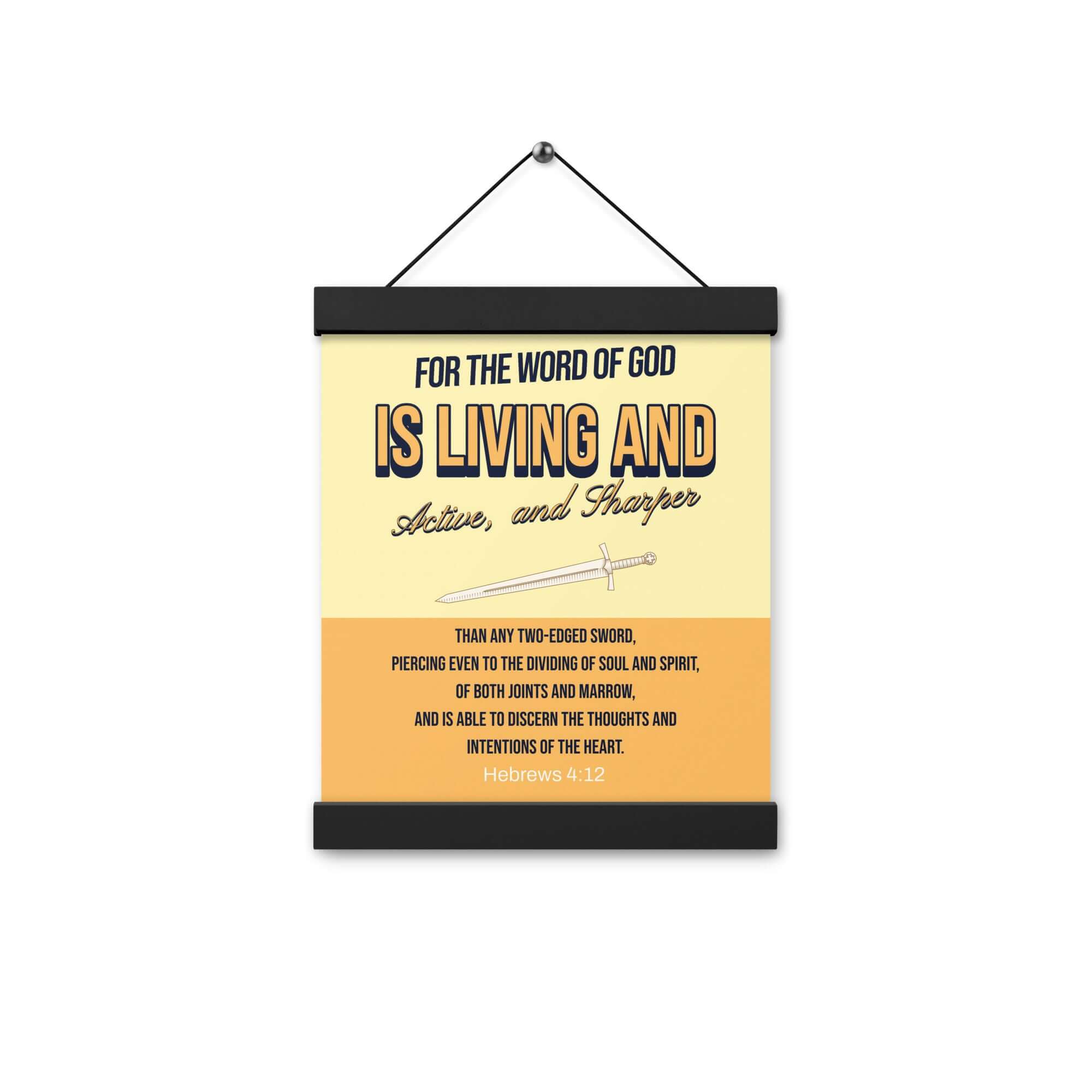 Hebrews 4:12 Bible Verse, living and active Enhanced Matte Paper Poster With Hanger Wall Art