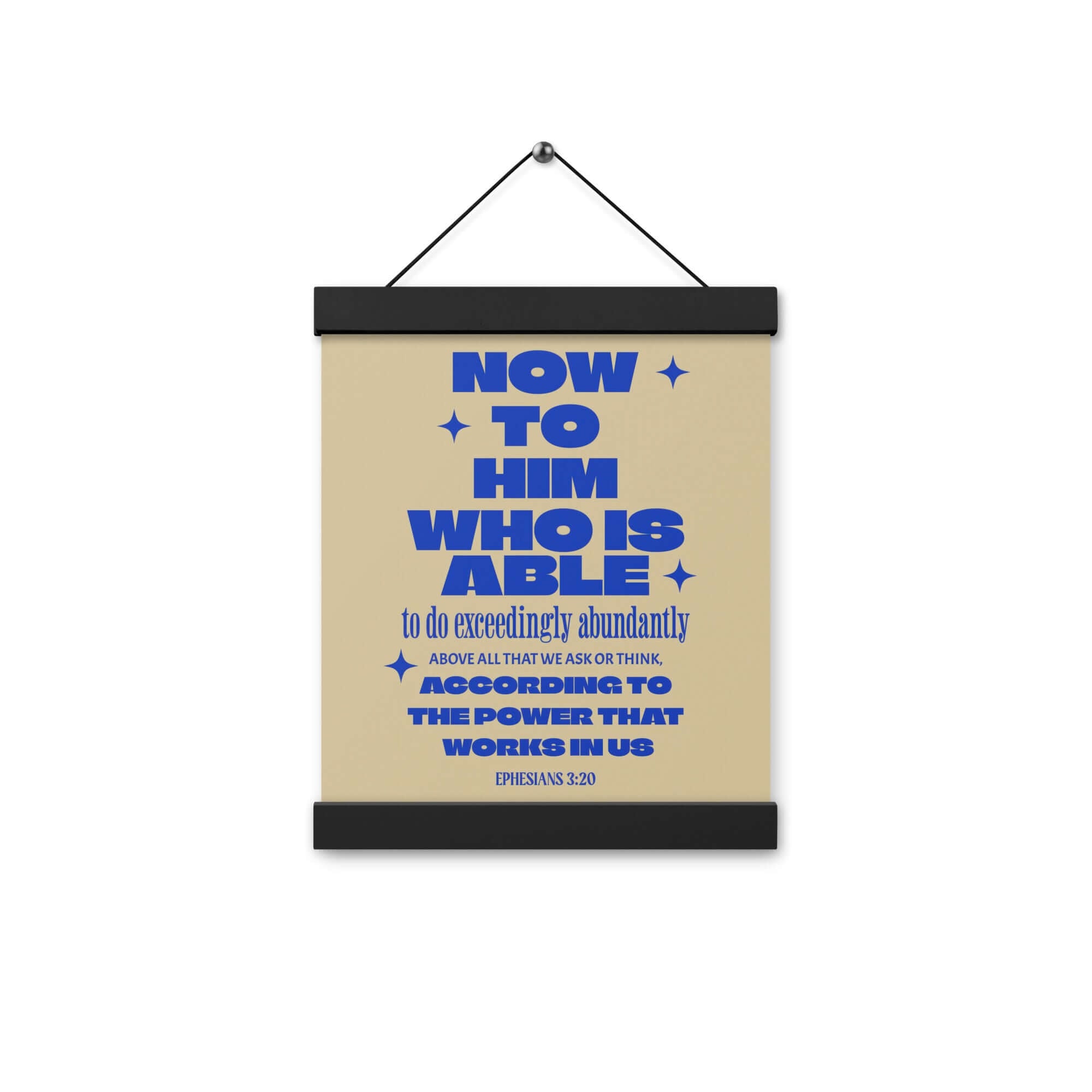 Ephesians 3:20 Bible Verse, power in us Enhanced Matte Paper Poster With Hanger Wall Art