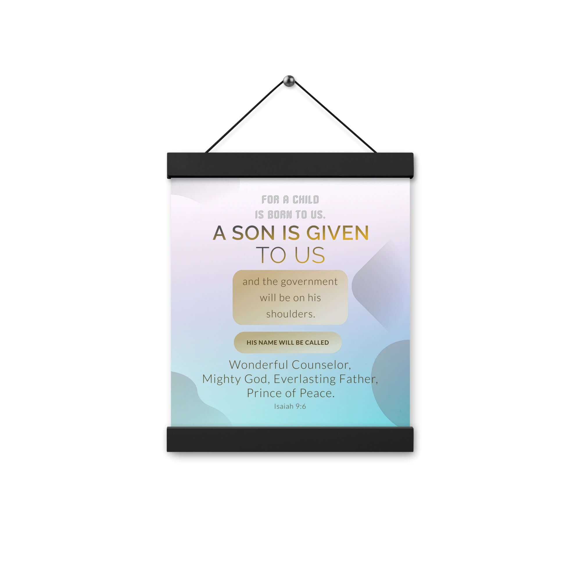Isaiah 9:6 Bible Verse, Wonderful Counselor Enhanced Matte Paper Poster With Hanger Wall Art