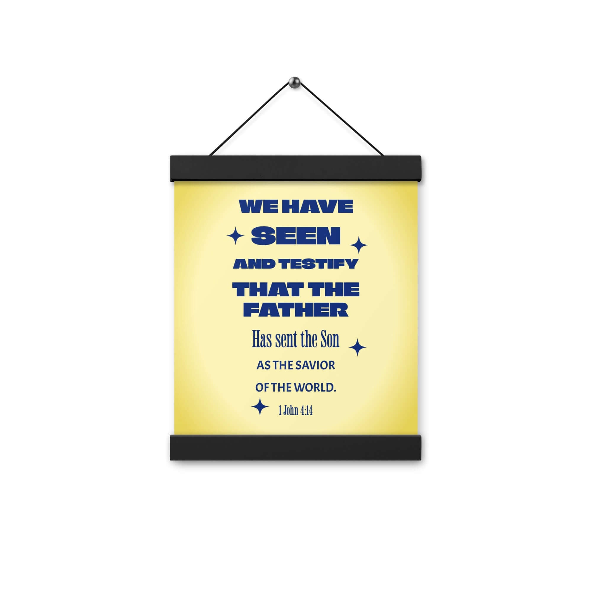 1 John 4:14 Bible Verse, Savior of the world Enhanced Matte Paper Poster With Hanger Wall Art