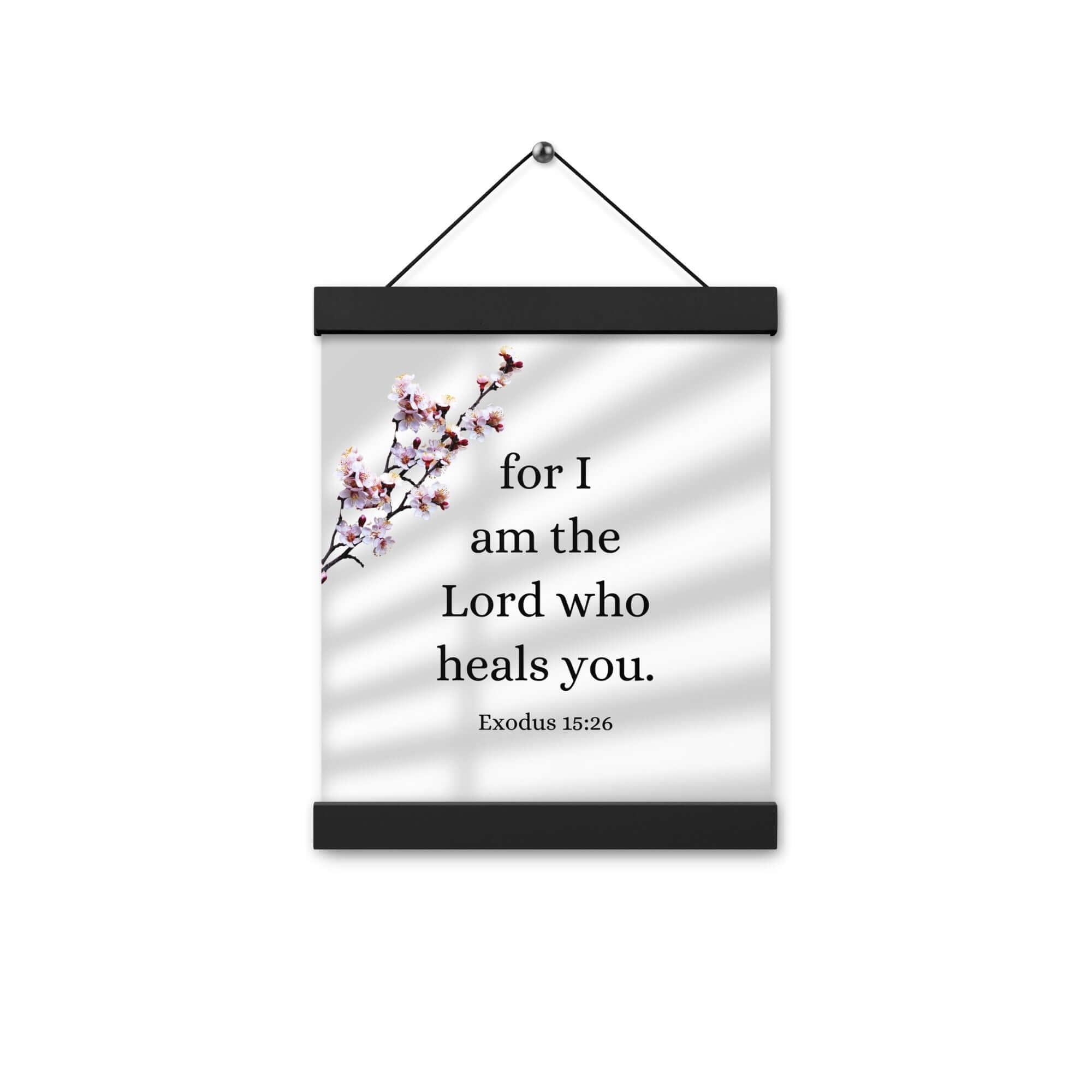Exodus 15:26 Bible Verse, diligently listen Enhanced Matte Paper Poster With Hanger Wall Art