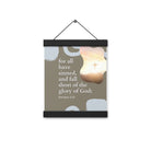 Romans 3:23 Bible Verse, the glory Enhanced Matte Paper Poster With Hanger Wall Art