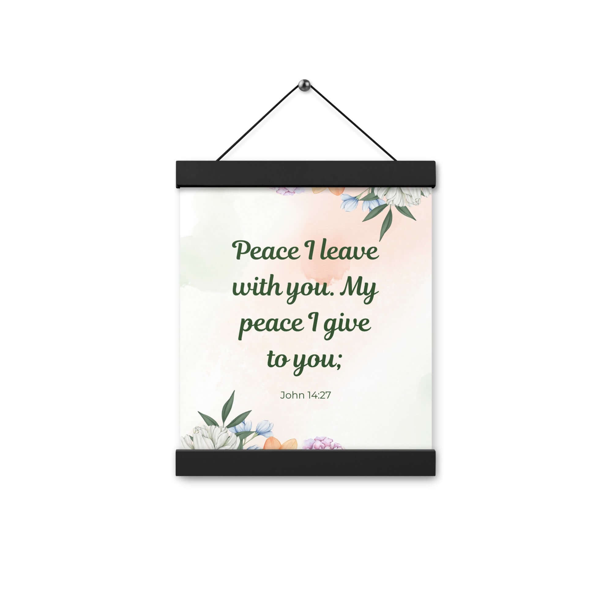 John 14:27 Bible Verse, with you Enhanced Matte Paper Poster With Hanger Wall Art