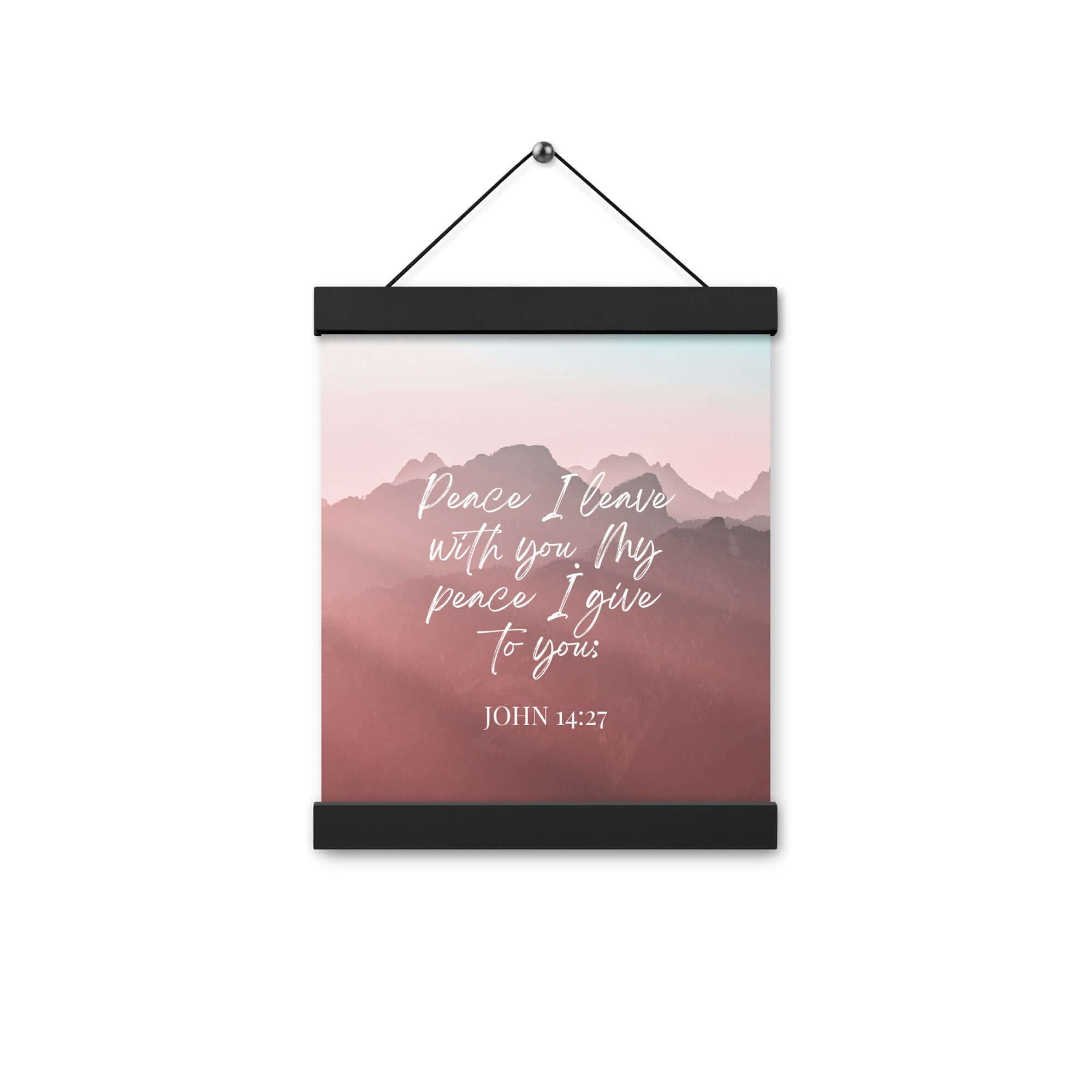 John 14:27 Bible Verse, I give you Enhanced Matte Paper Poster With Hanger Wall Art