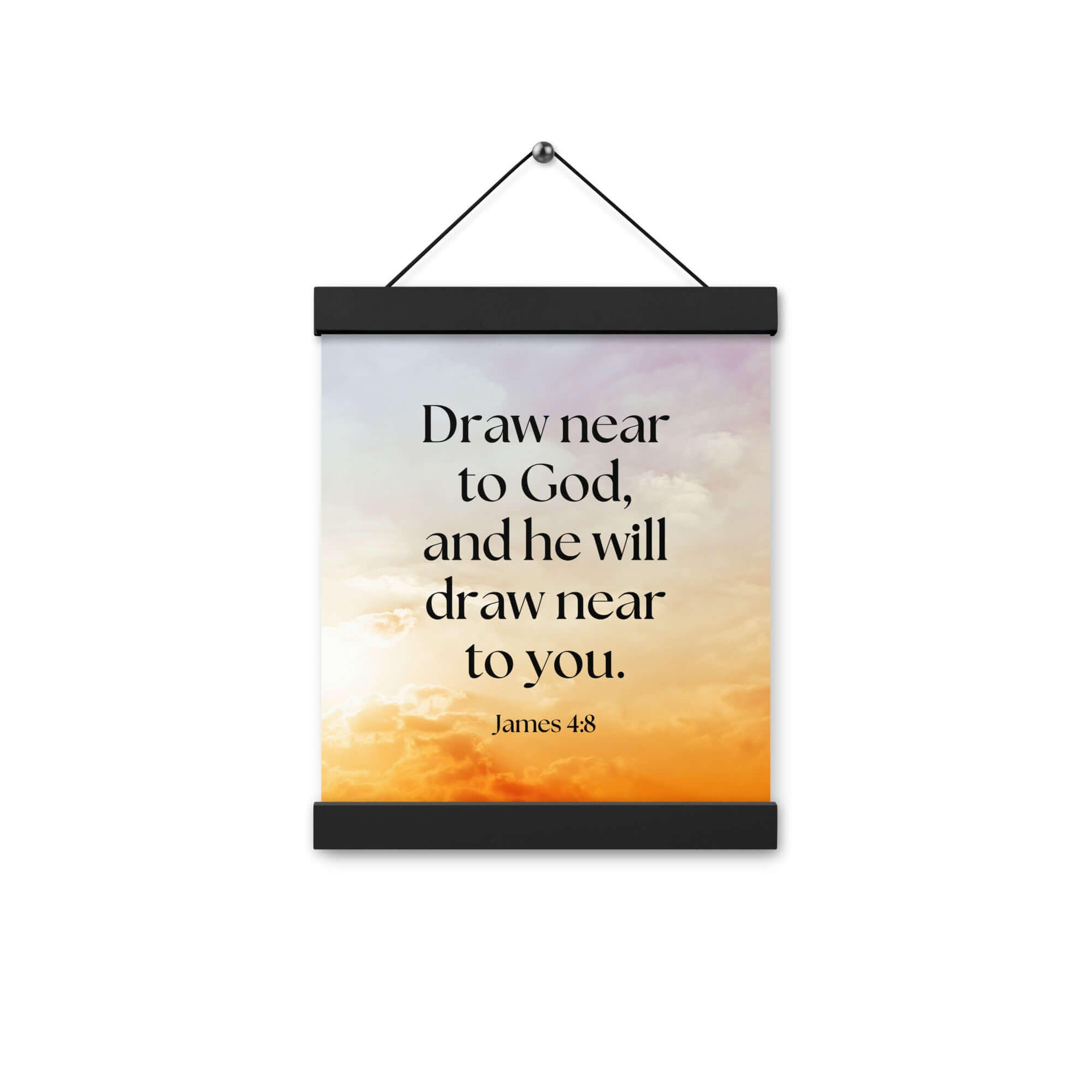 James 4:8 Bible Verse, he will draw Enhanced Matte Paper Poster With Hanger Wall Art