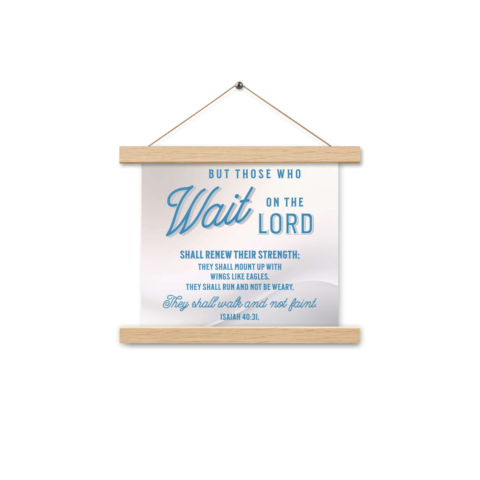 Isaiah 40:31 Bible Verse, Wings like Eagles Enhanced Matte Paper Poster With Hanger Wall Art Oak 10″×10″
