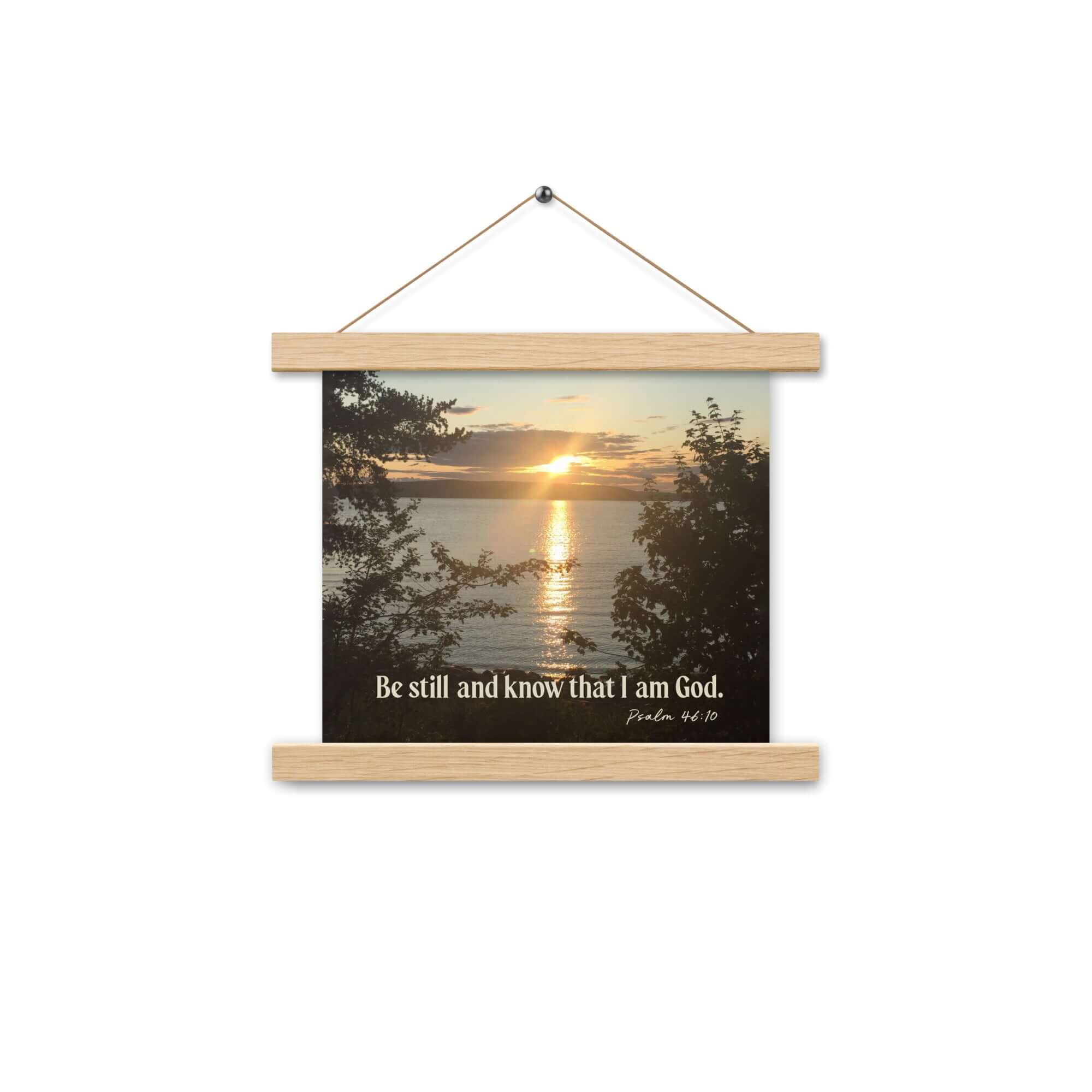 Psalm 46:10 Bible Verse, Sunset Glory Enhanced Matte Paper Poster With Hanger Wall Art Oak 10″×10″