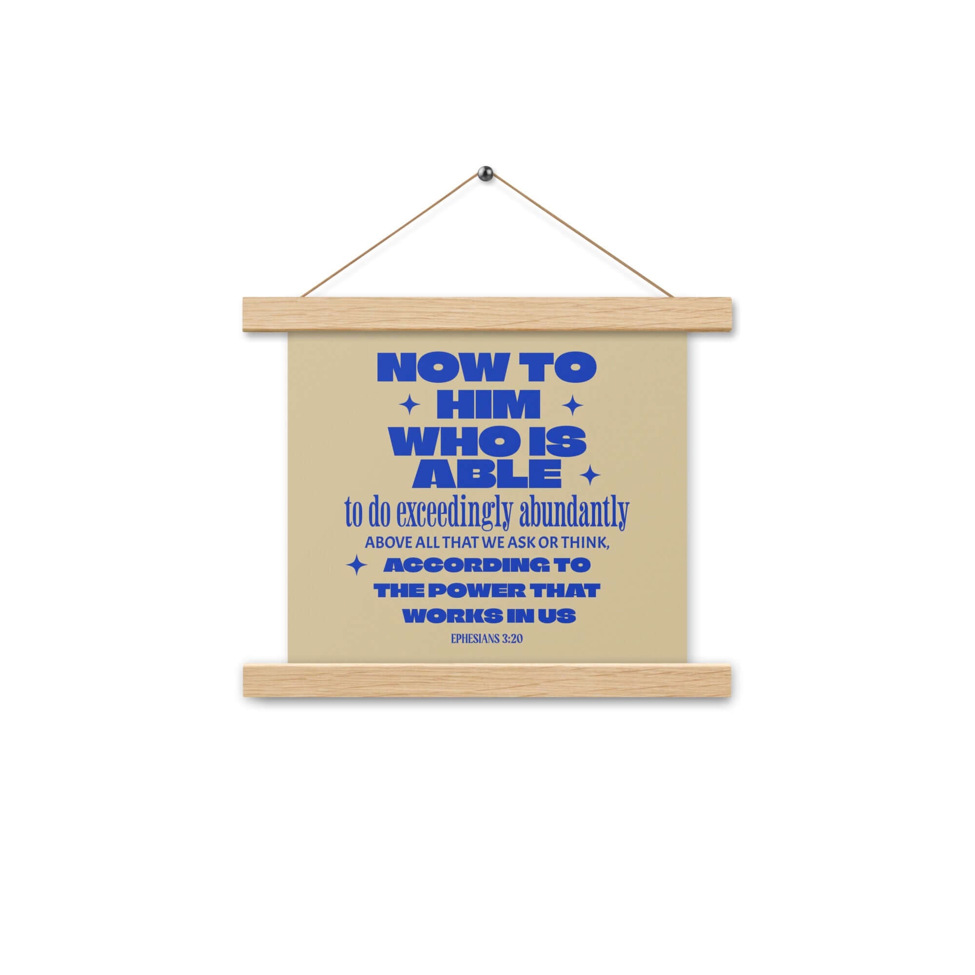 Ephesians 3:20 Bible Verse, power in us Enhanced Matte Paper Poster With Hanger Wall Art Oak 10″×10″