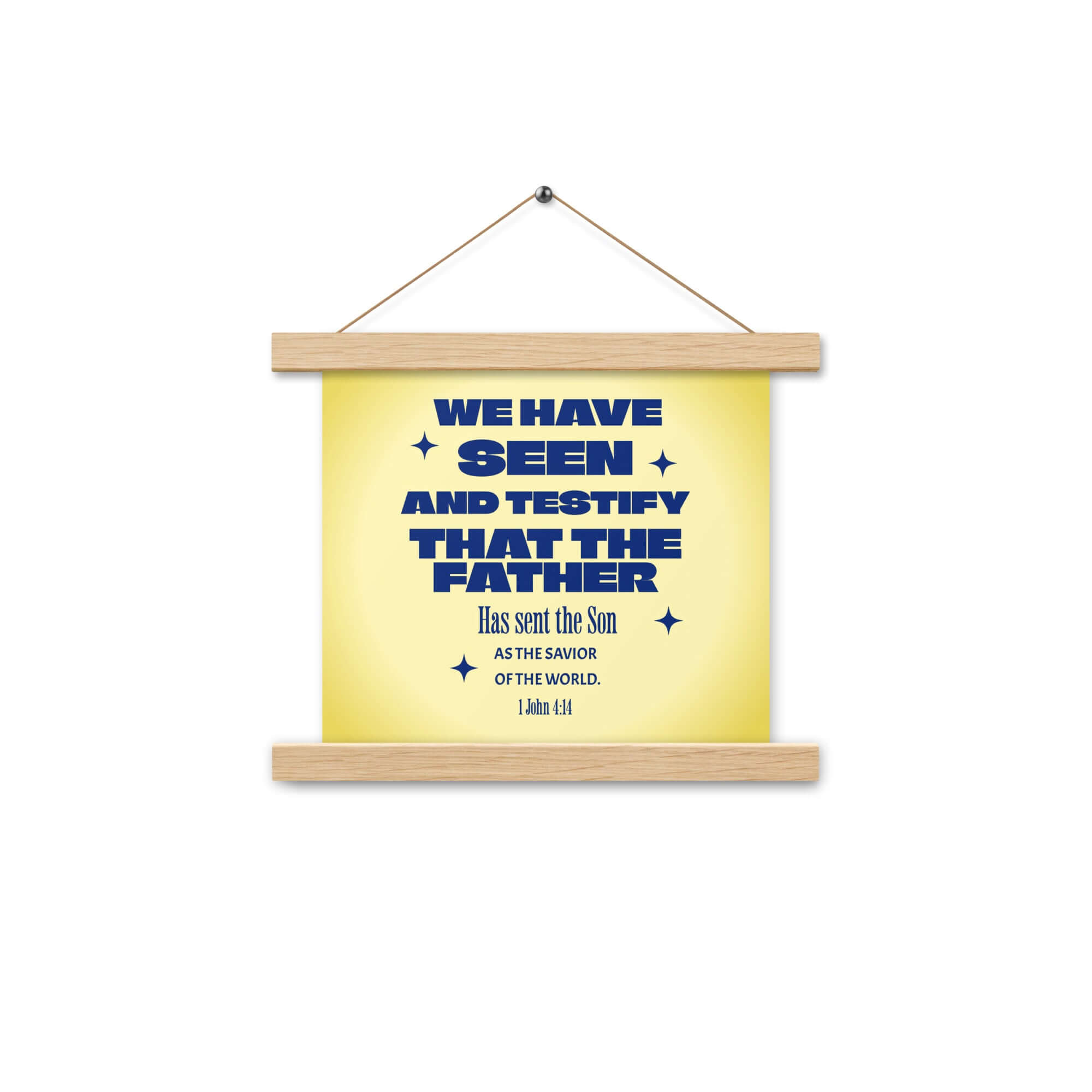 1 John 4:14 Bible Verse, Savior of the world Enhanced Matte Paper Poster With Hanger Wall Art Oak 10″×10″