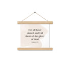 Romans 3:23 Bible Verse, fall short Enhanced Matte Paper Poster With Hanger Wall Art Oak 10″×10″