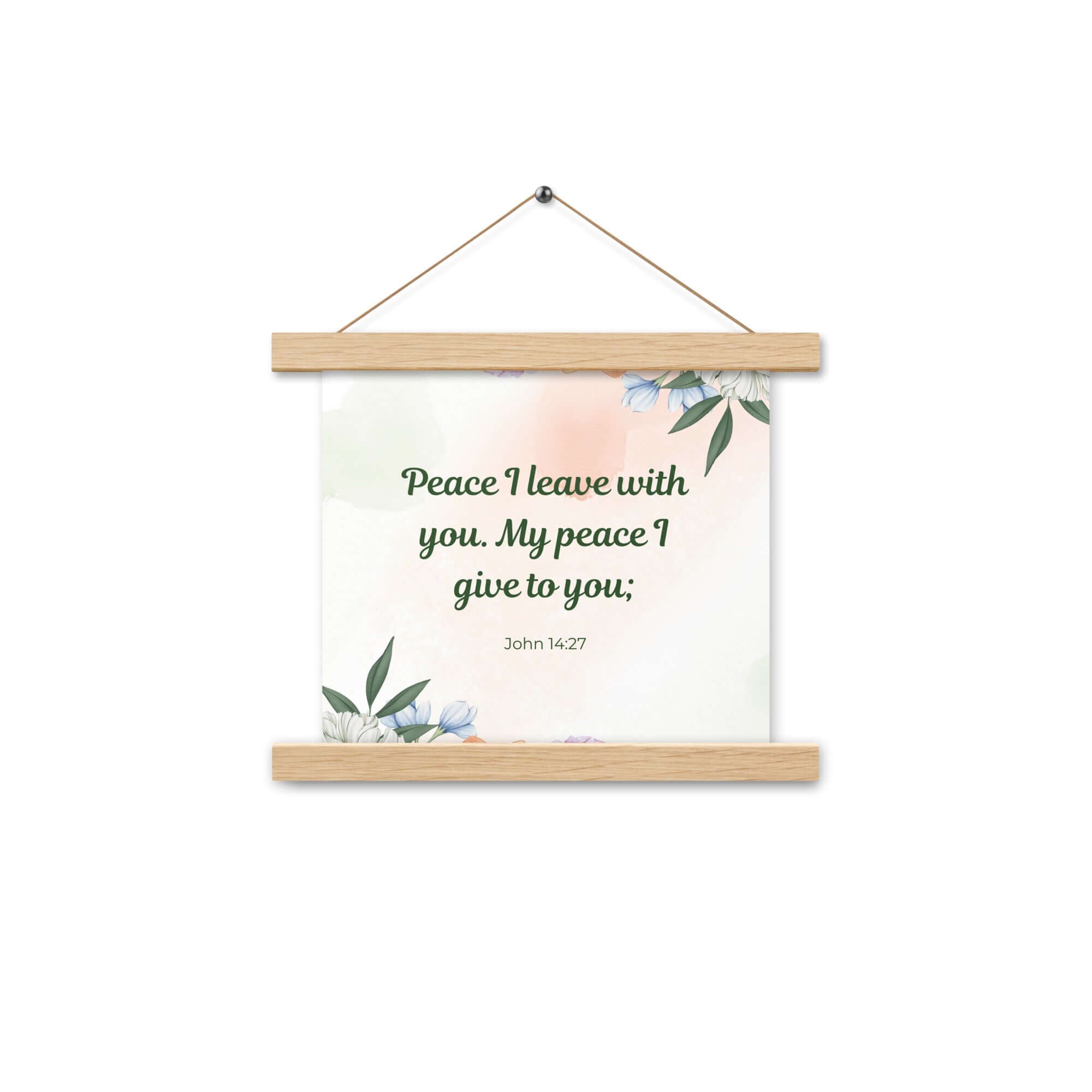 John 14:27 Bible Verse, with you Enhanced Matte Paper Poster With Hanger Wall Art Oak 10″×10″