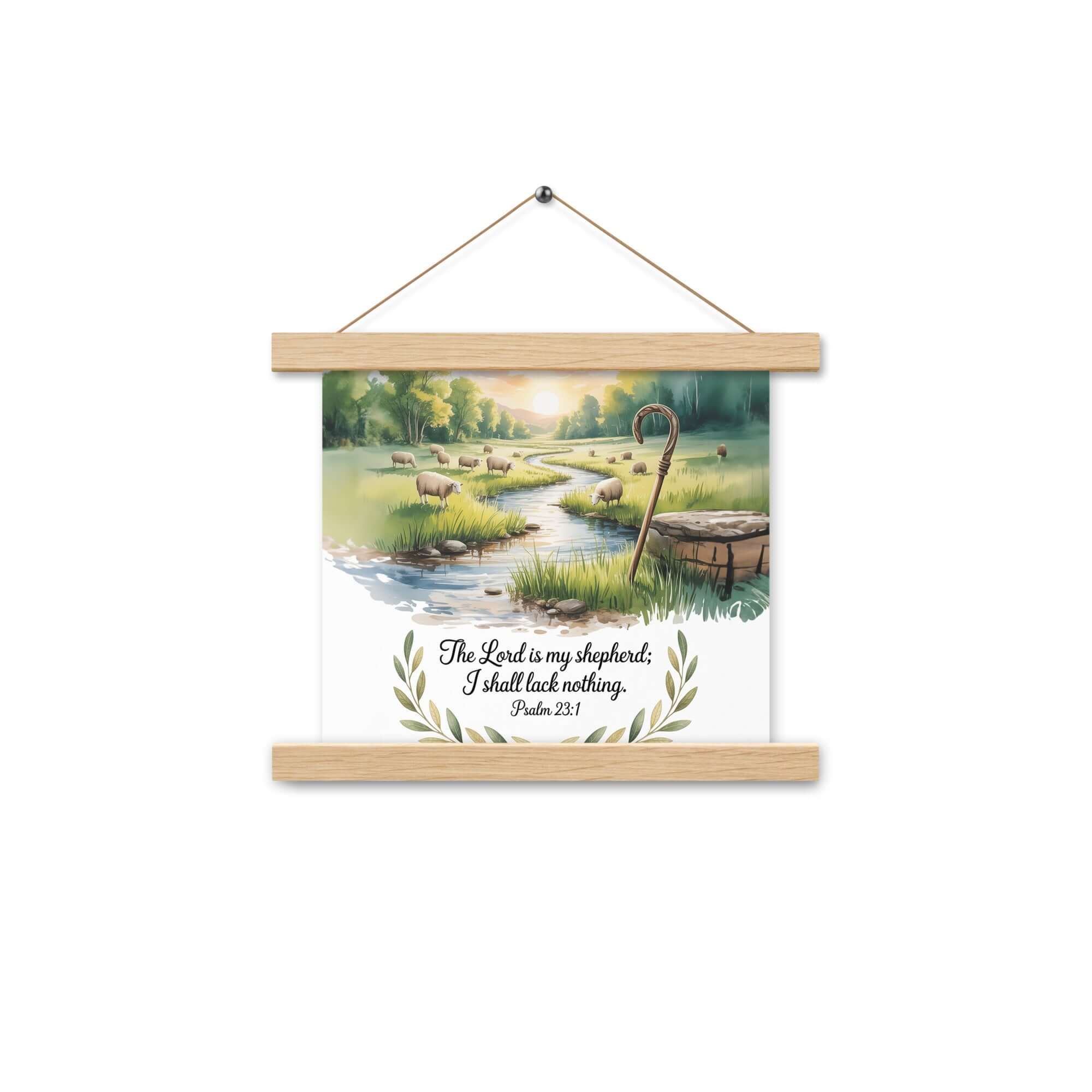 Psalm 23:1 Bible Verse, is my Enhanced Matte Paper Poster With Hanger Oak 10″×10″