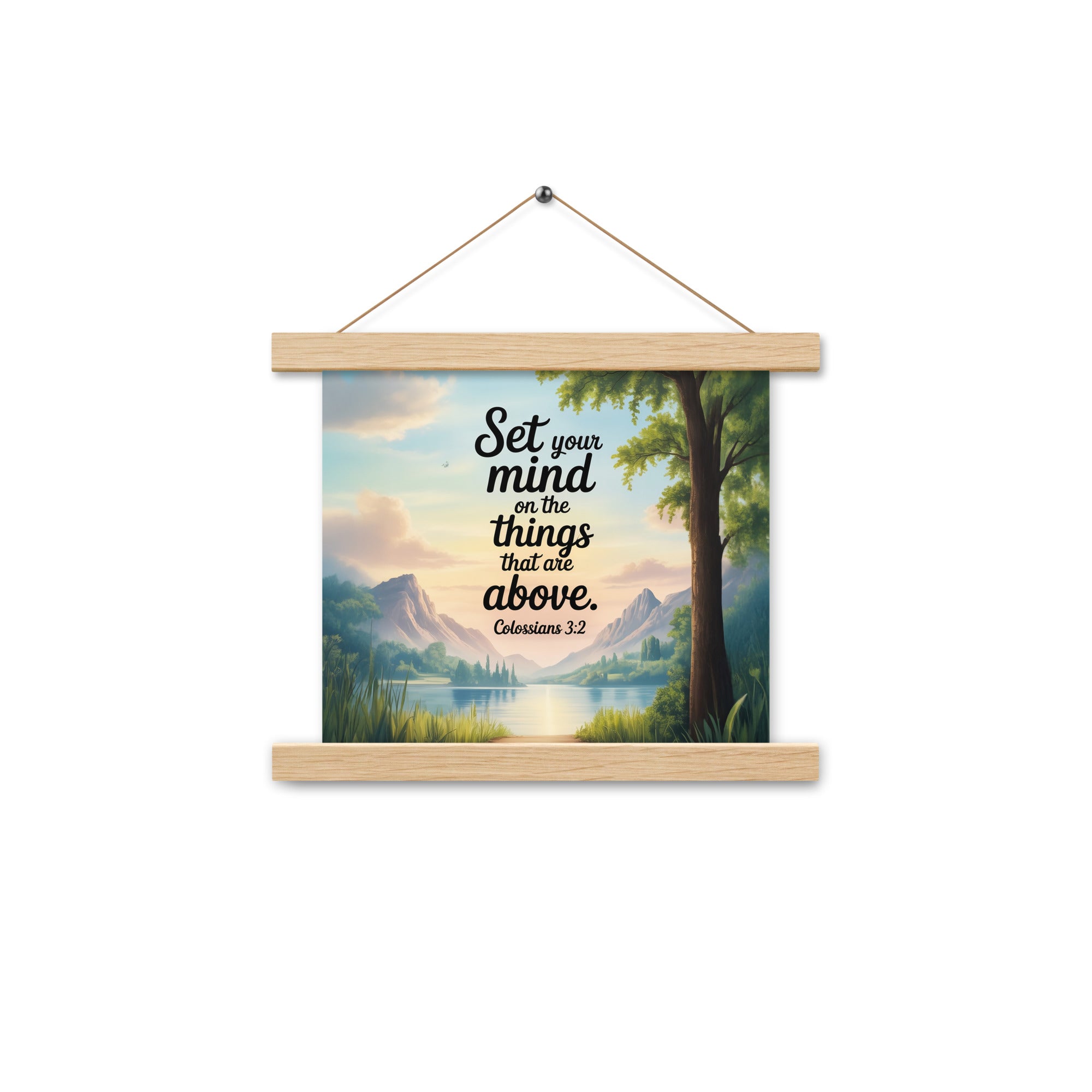 Colossians 3:2 Bible Verse Set Enhanced Matte Paper Poster With Hanger Oak 10″×10″