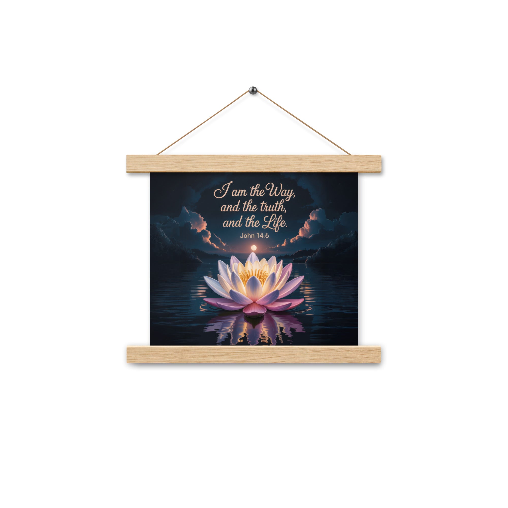 John 14:6 Bible Verse The Way Enhanced Matte Paper Poster With Hanger Oak 10″×10″