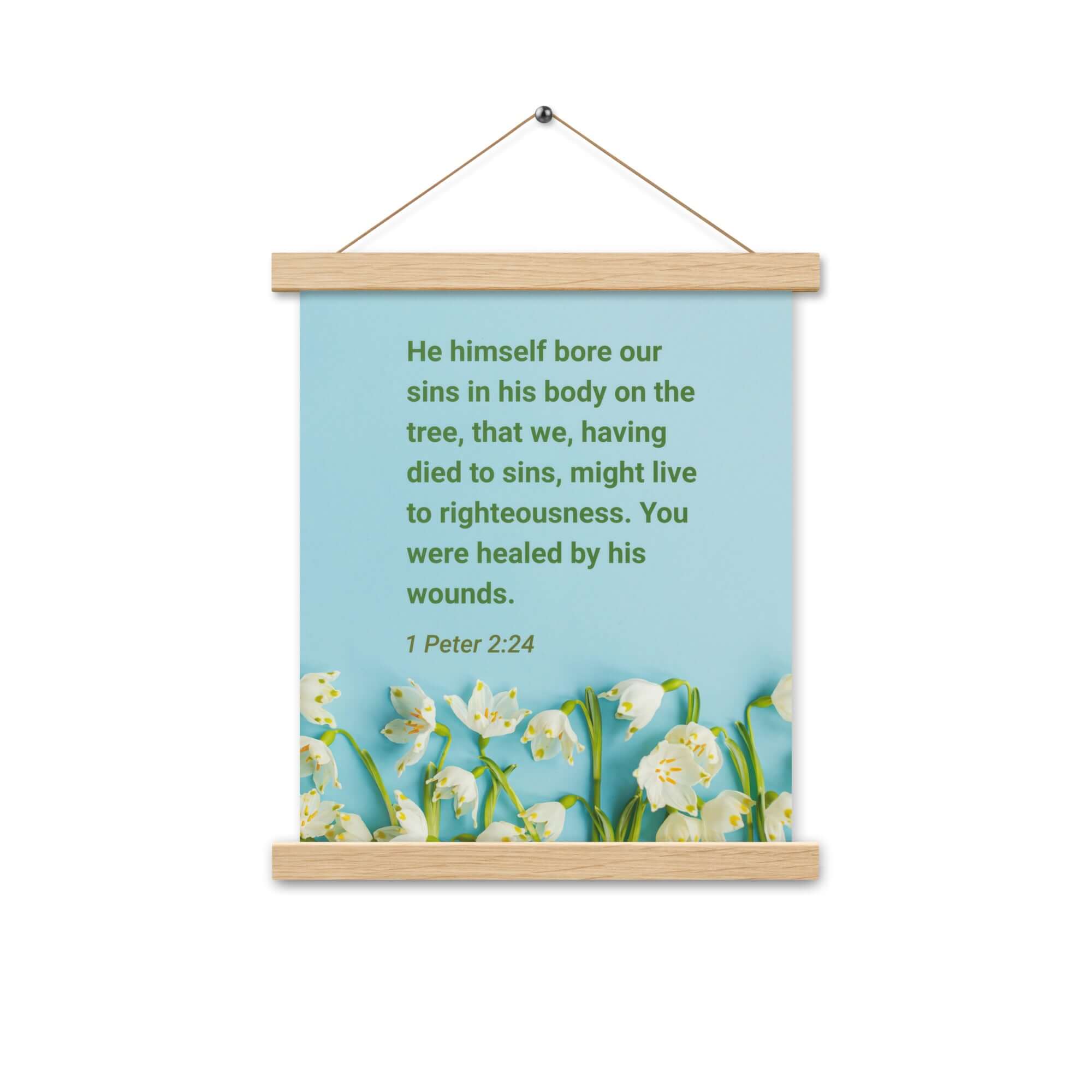 1 Peter 2:24 Bible Verse, healed by His wounds Enhanced Matte Paper Poster With Hanger Wall Art