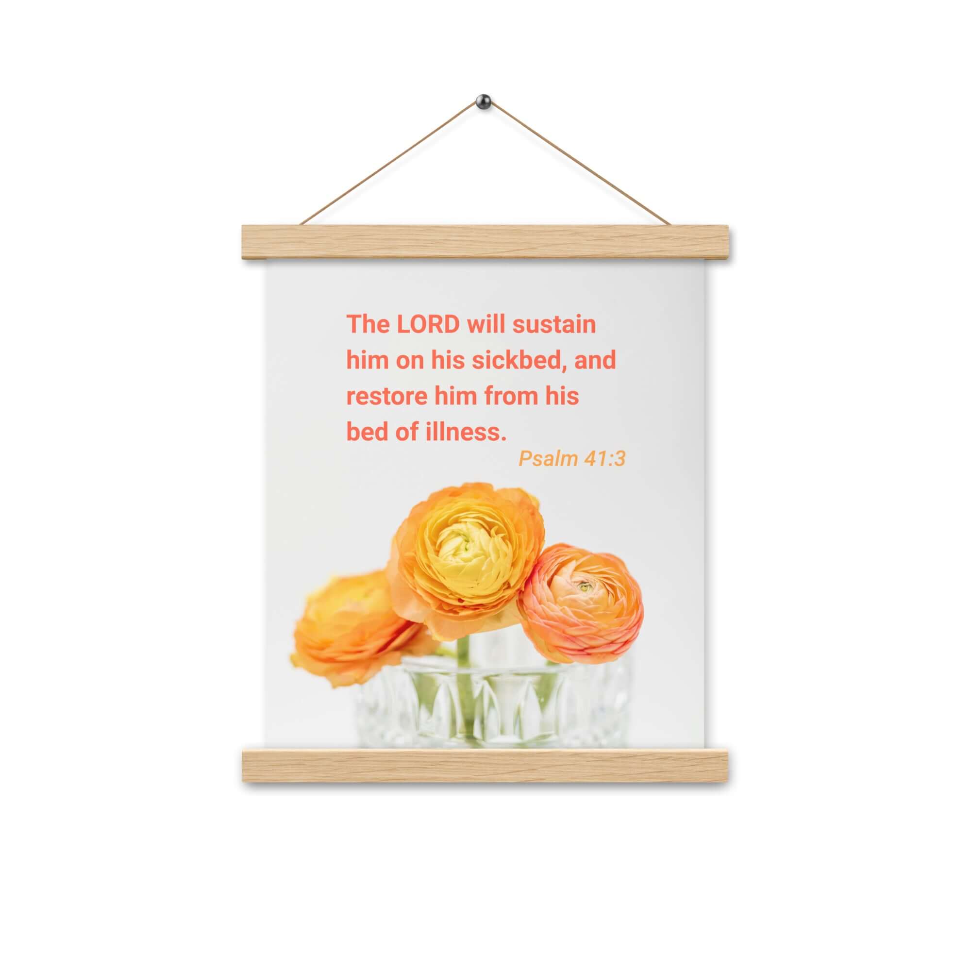 Psalm 41:3 Bible Verse, LORD will sustain Enhanced Matte Paper Poster With Hanger Wall Art