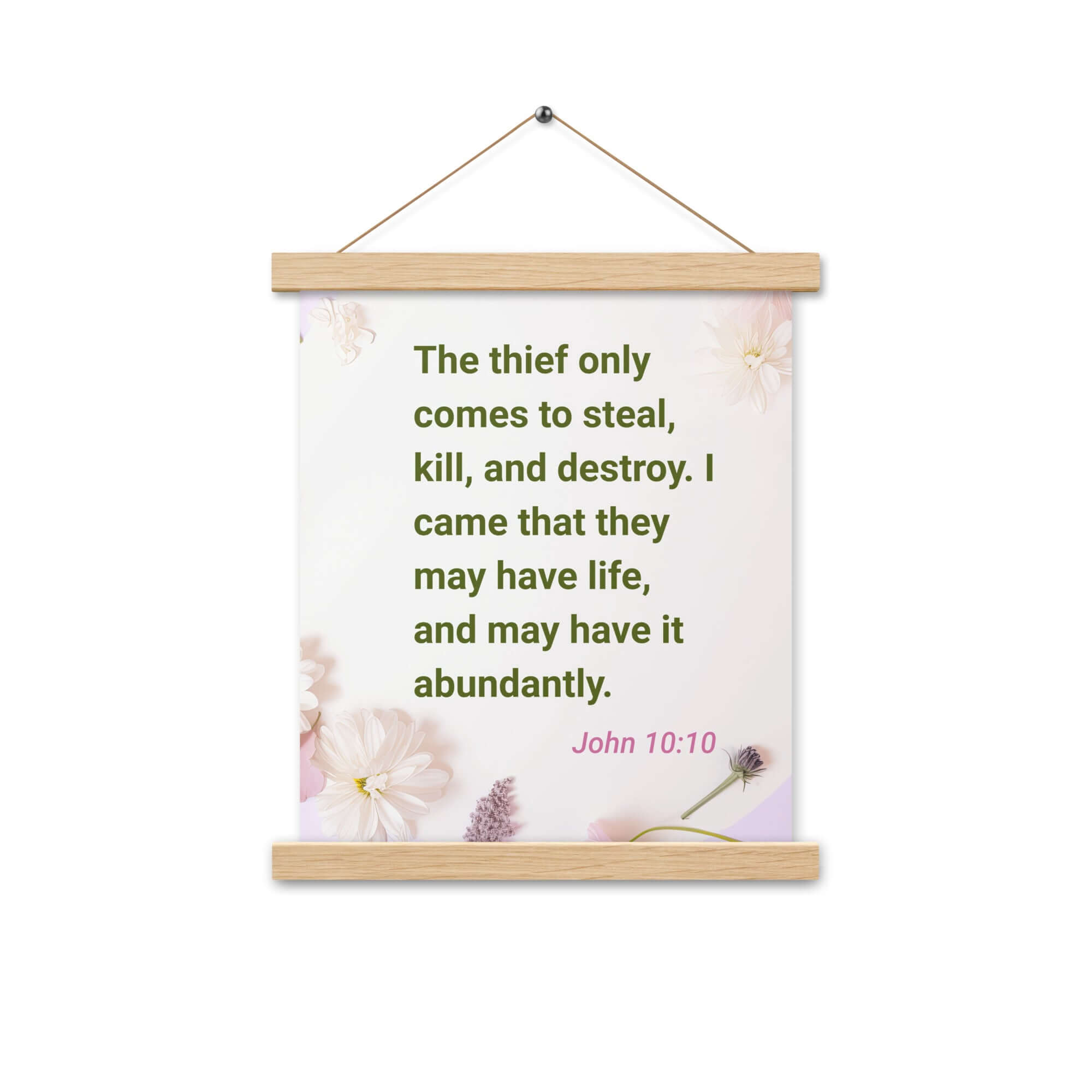 John 10:10 Bible Verse, Abundant Life Enhanced Matte Paper Poster With Hanger Wall Art