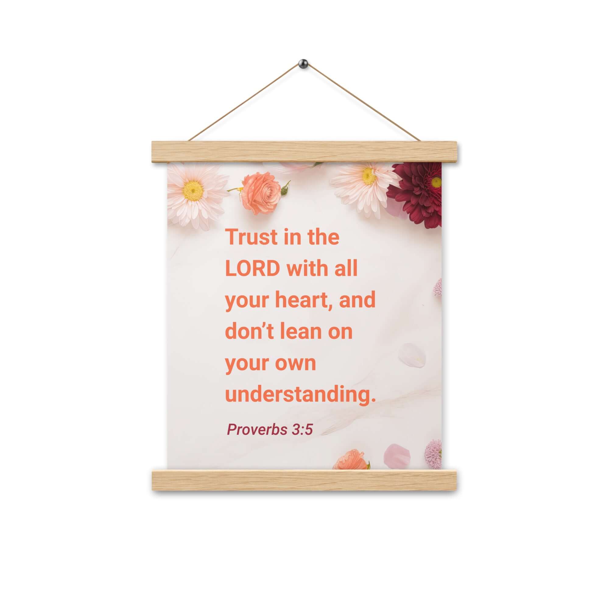 Proverbs 3:5 Bible Verse, Trust in the LORD Enhanced Matte Paper Poster With Hanger Wall Art