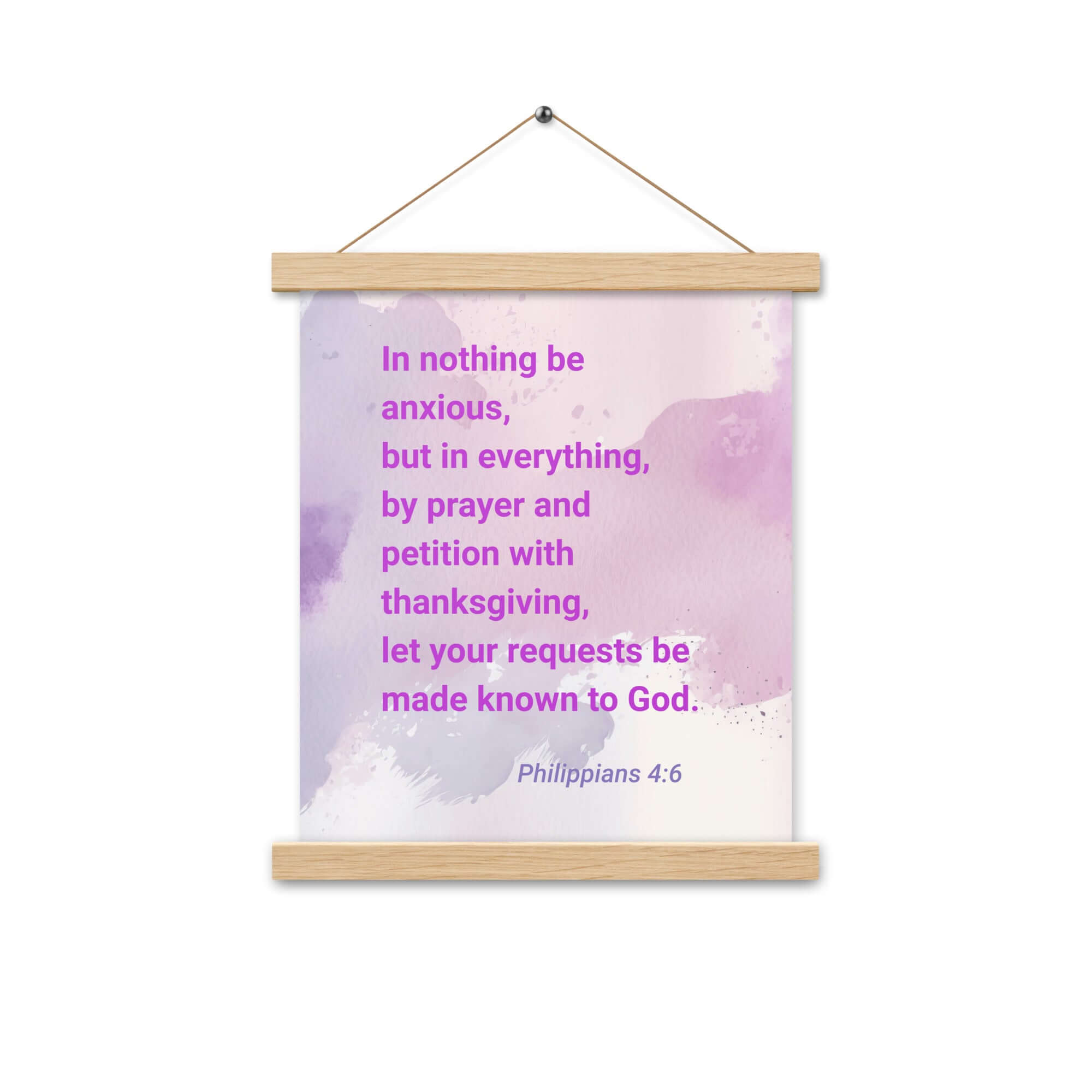 Philippians 4:6 Bible Verse, Prayer and Petition Enhanced Matte Paper Poster With Hanger Wall Art
