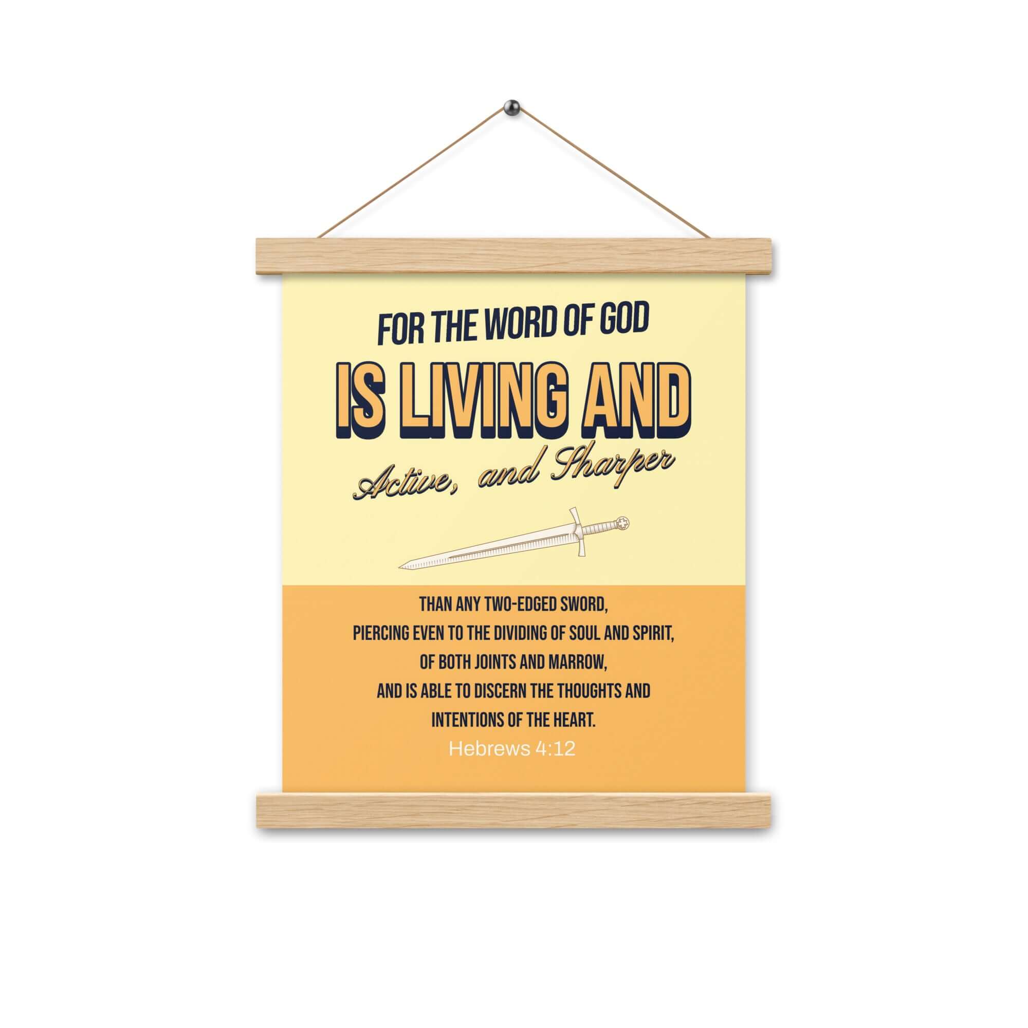 Hebrews 4:12 Bible Verse, living and active Enhanced Matte Paper Poster With Hanger Wall Art