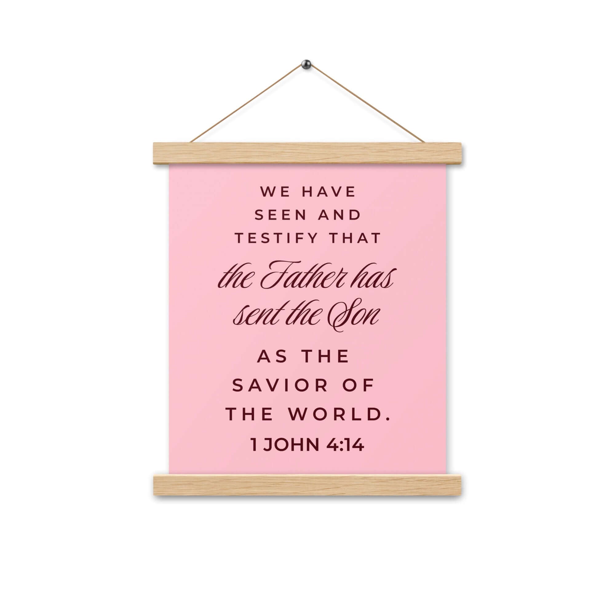 1 John 4:14 Bible Verse, We have seen Enhanced Matte Paper Poster With Hanger Wall Art