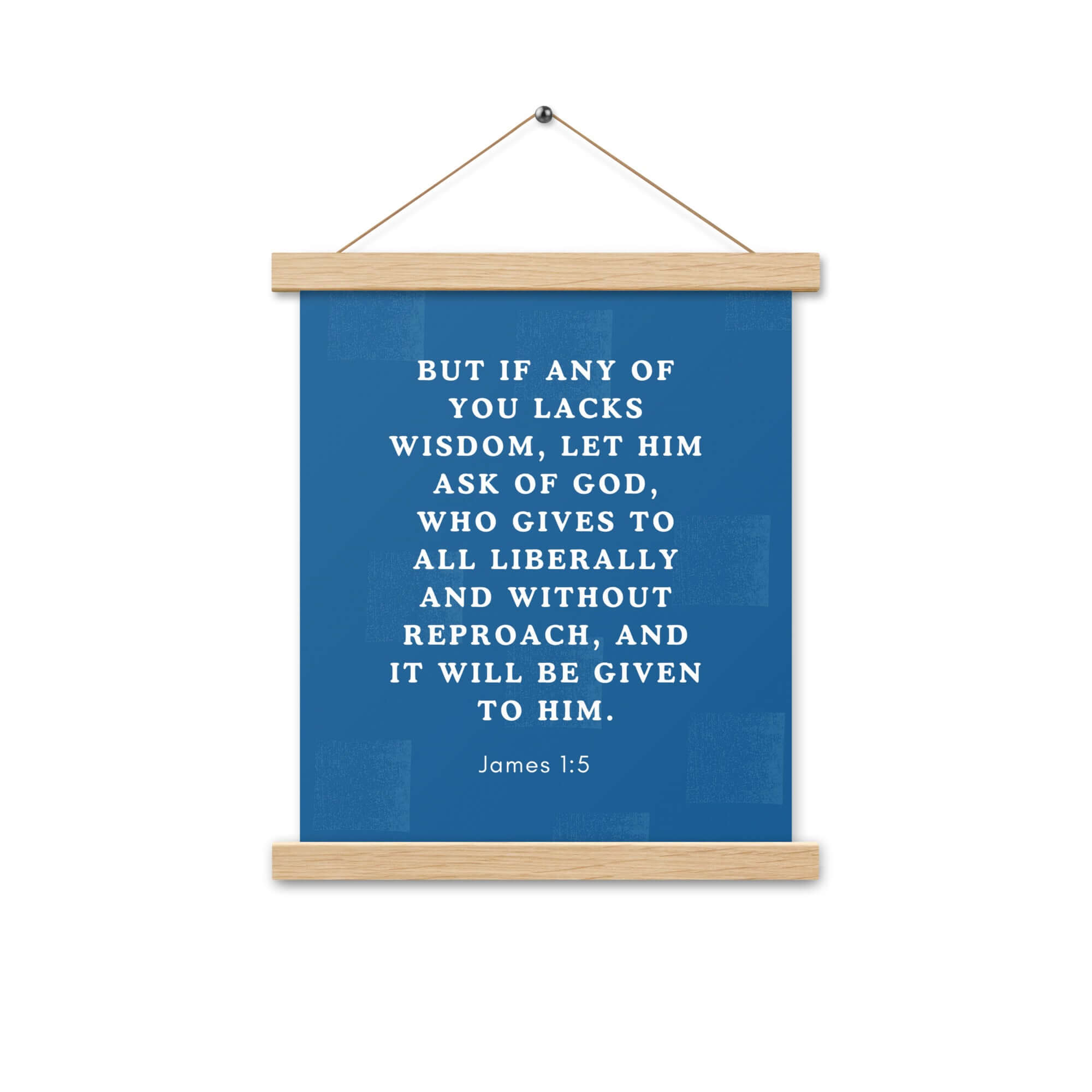 James 1:5 Bible Verse, gives to all Enhanced Matte Paper Poster With Hanger Wall Art