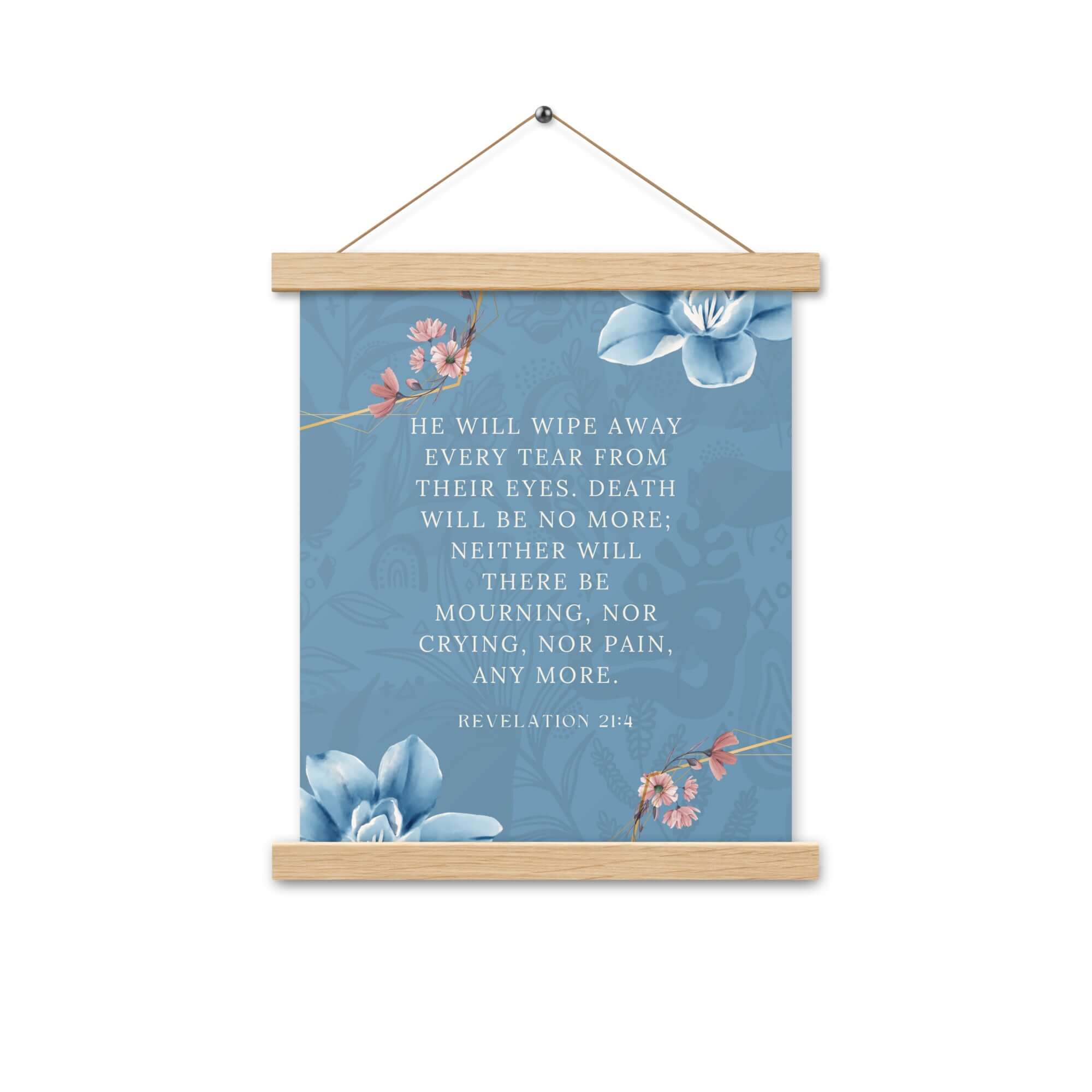 Revelation 21:4 Bible Verse, every tear Enhanced Matte Paper Poster With Hanger Wall Art