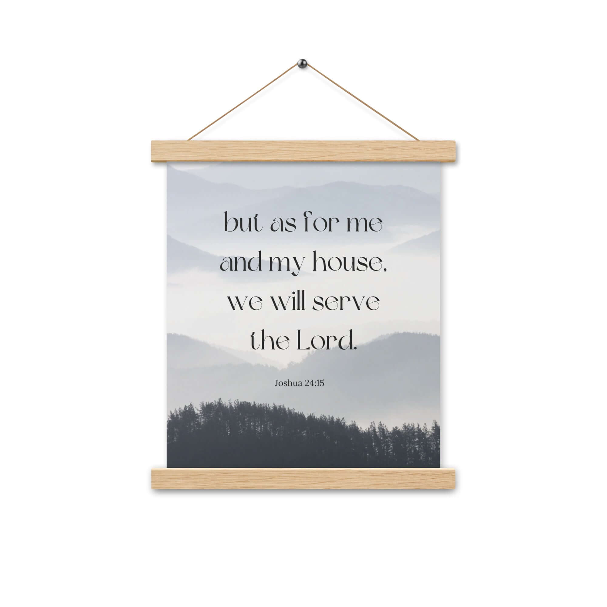 Joshua 24:15 Bible Verse, whom you Enhanced Matte Paper Poster With Hanger Wall Art