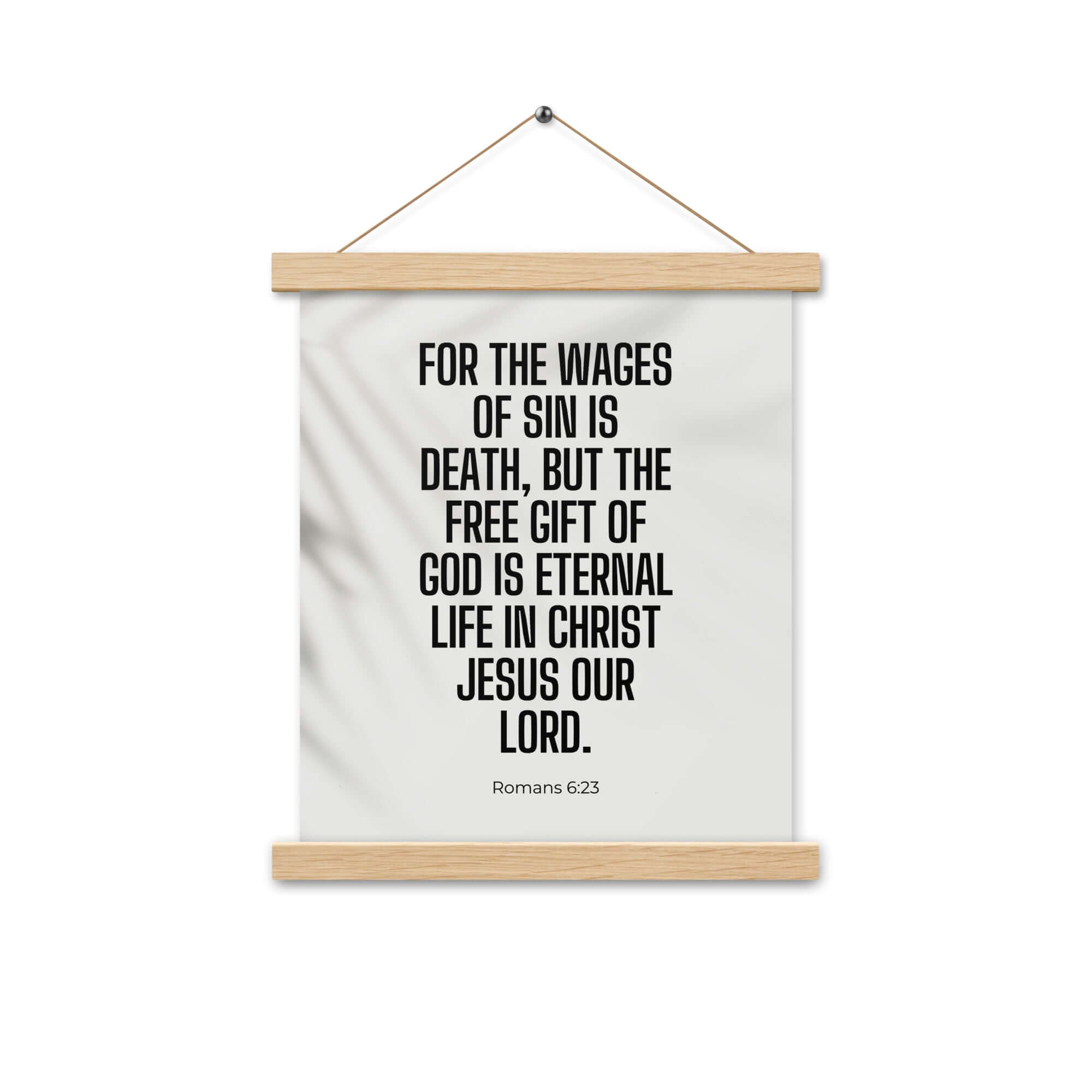 Romans 6:23 Bible Verse, eternal life Enhanced Matte Paper Poster With Hanger Wall Art