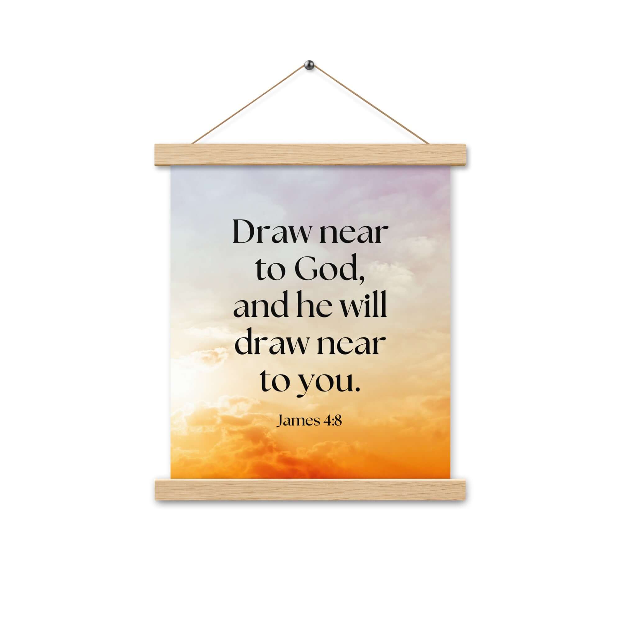 James 4:8 Bible Verse, he will draw Enhanced Matte Paper Poster With Hanger Wall Art