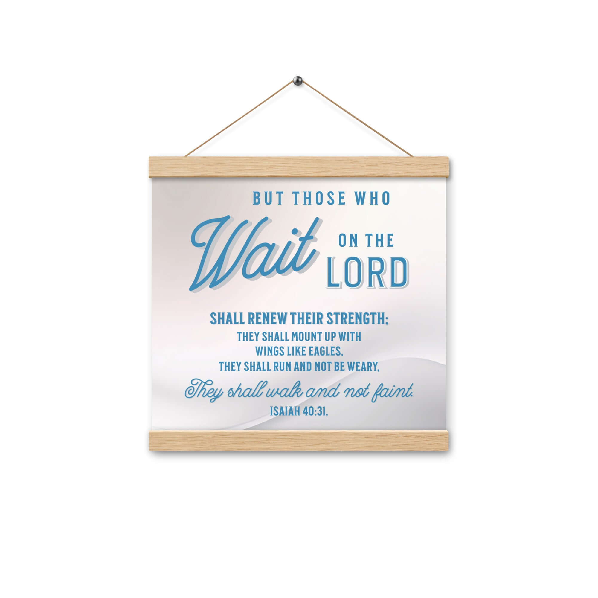 Isaiah 40:31 Bible Verse, Wings like Eagles Enhanced Matte Paper Poster With Hanger Wall Art Oak 12″×12″