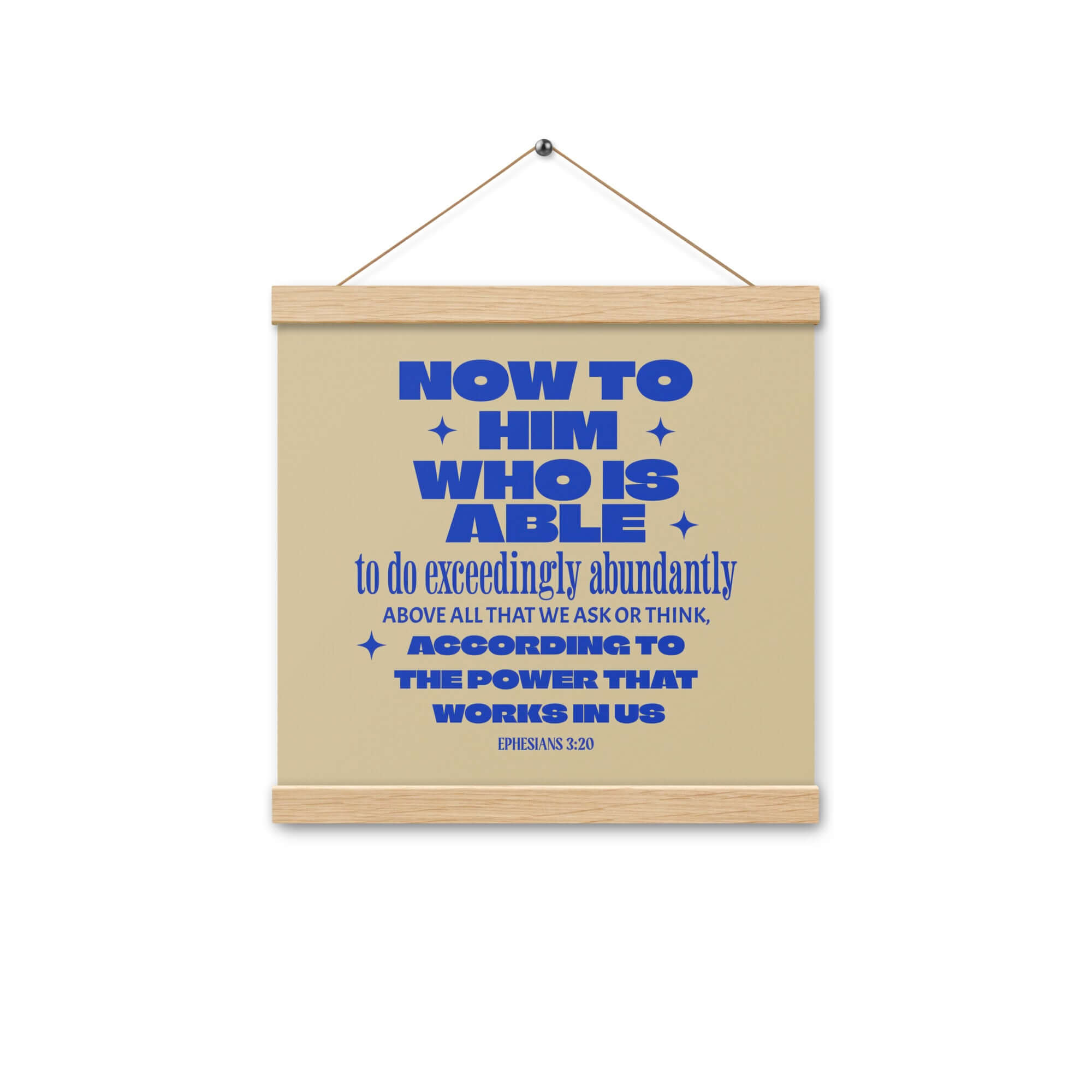 Ephesians 3:20 Bible Verse, power in us Enhanced Matte Paper Poster With Hanger Wall Art Oak 12″×12″