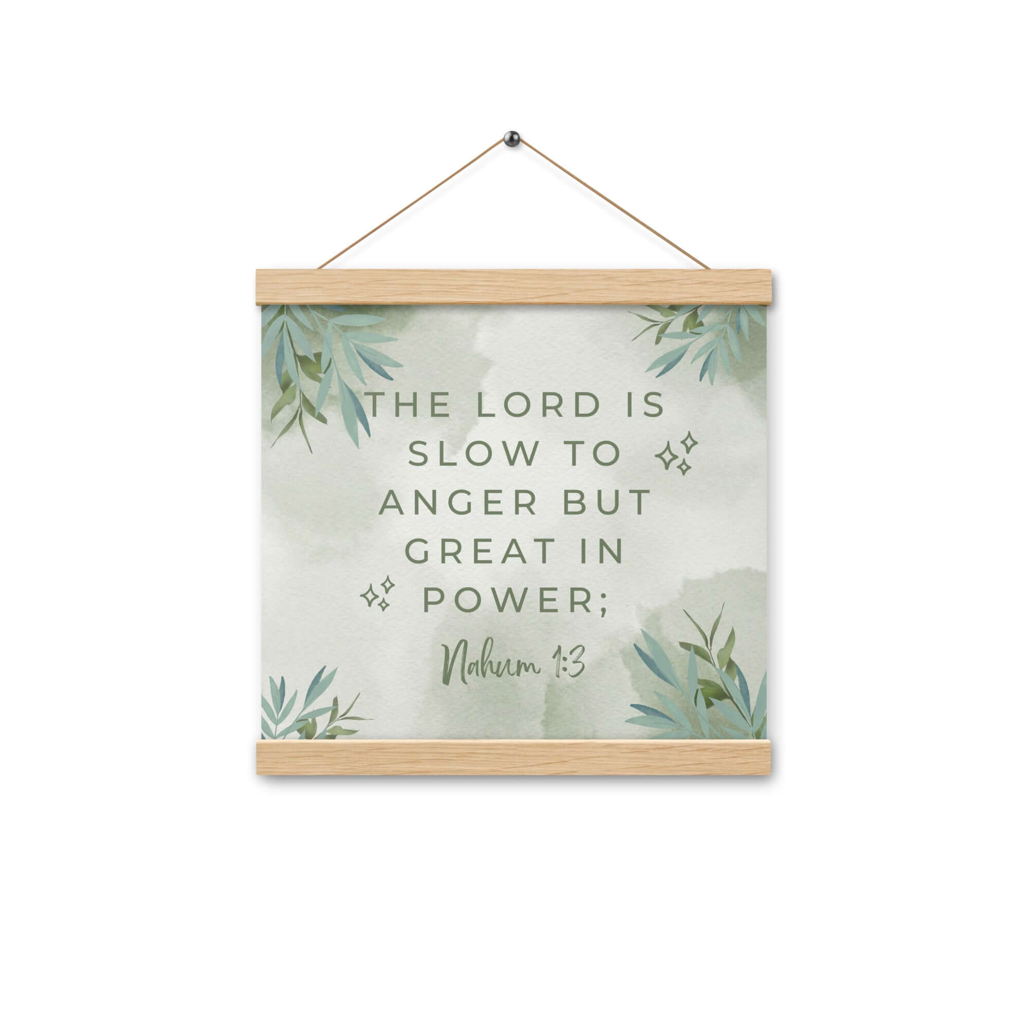Nahum 1:3 Bible Verse, The Lord is slow Enhanced Matte Paper Poster With Hanger Wall Art Oak 12″×12″
