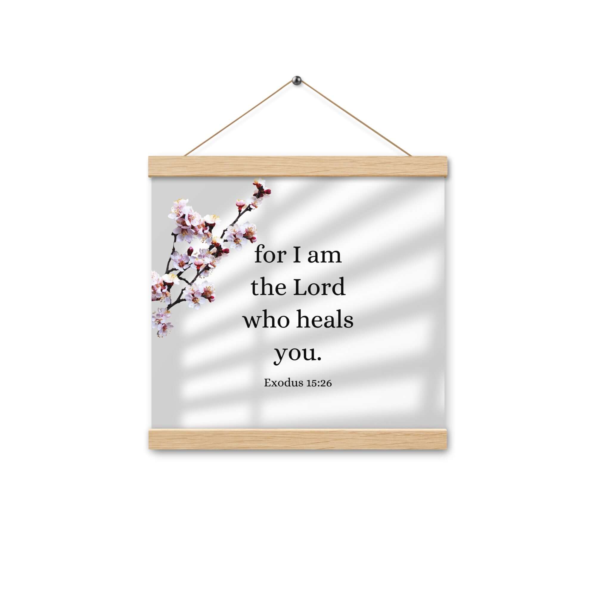Exodus 15:26 Bible Verse, diligently listen Enhanced Matte Paper Poster With Hanger Wall Art Oak 12″×12″