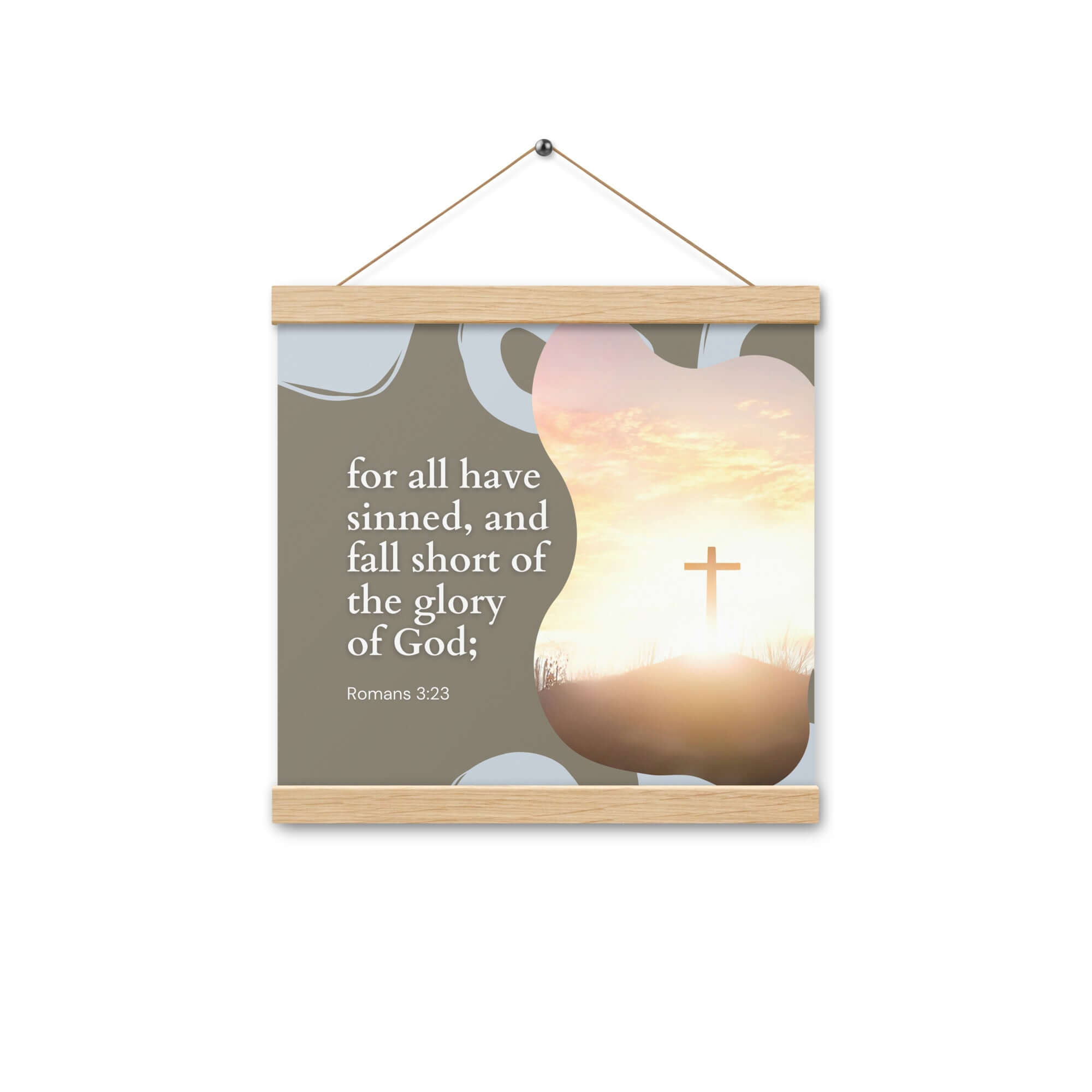 Romans 3:23 Bible Verse, the glory Enhanced Matte Paper Poster With Hanger Wall Art Oak 12″×12″