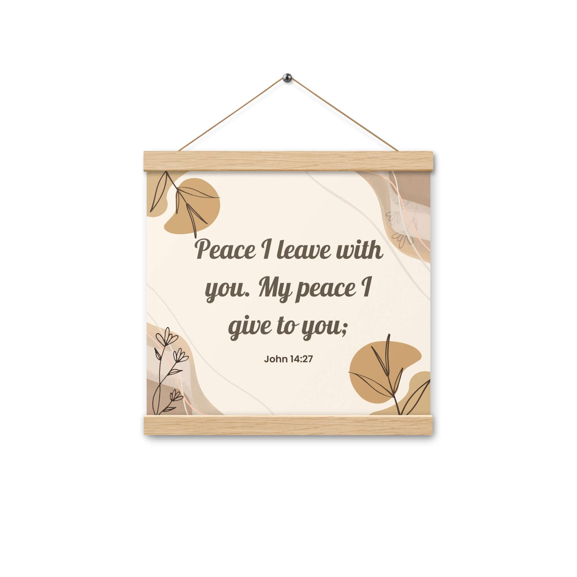 John 14:27 Bible Verse, Peace I Enhanced Matte Paper Poster With Hanger Wall Art Oak 12″×12″