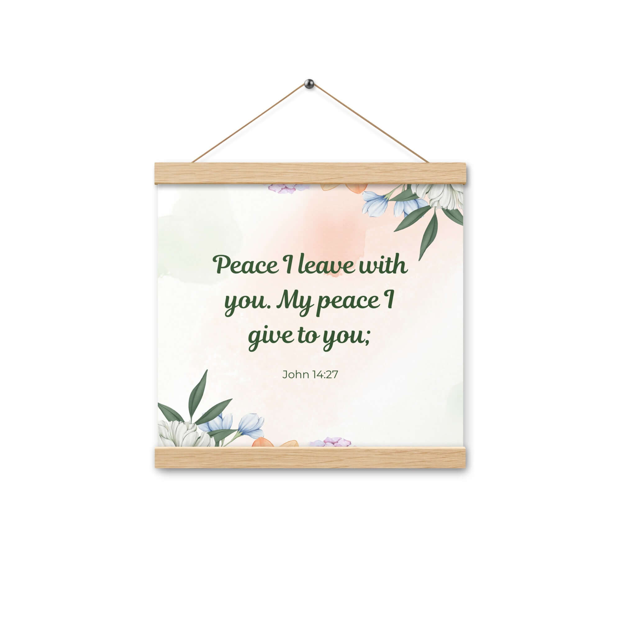 John 14:27 Bible Verse, with you Enhanced Matte Paper Poster With Hanger Wall Art Oak 12″×12″