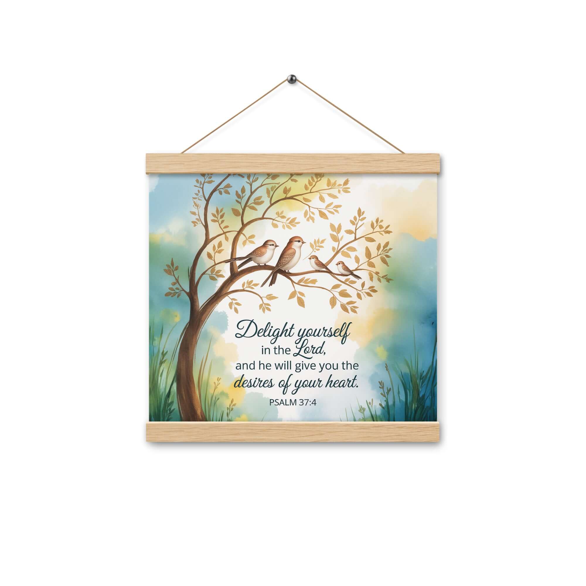 Psalm 37:4 Bible Verse, Yourself Enhanced Matte Paper Poster With Hanger Oak 12″×12″